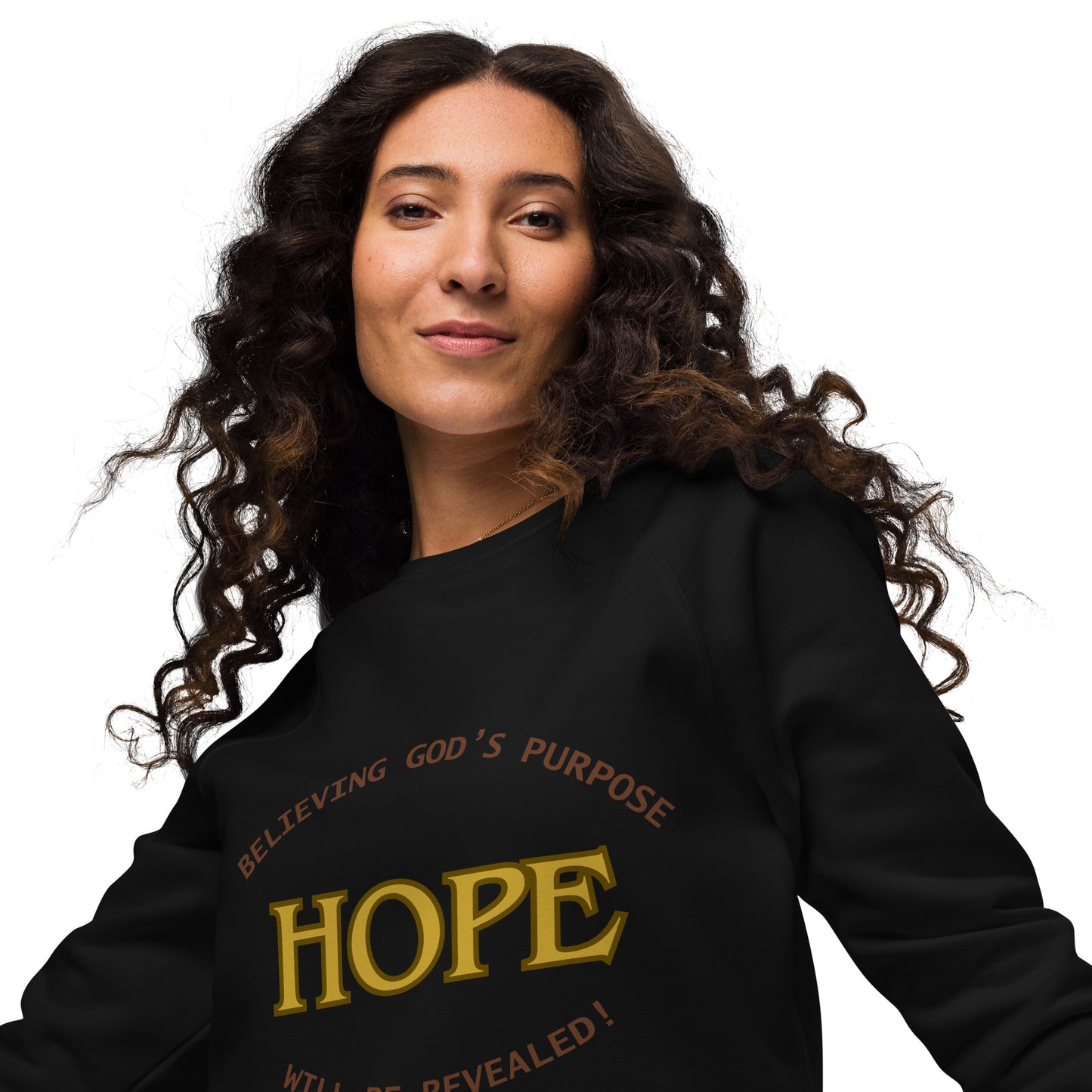 Inspirational organic sweatshirt Unisex