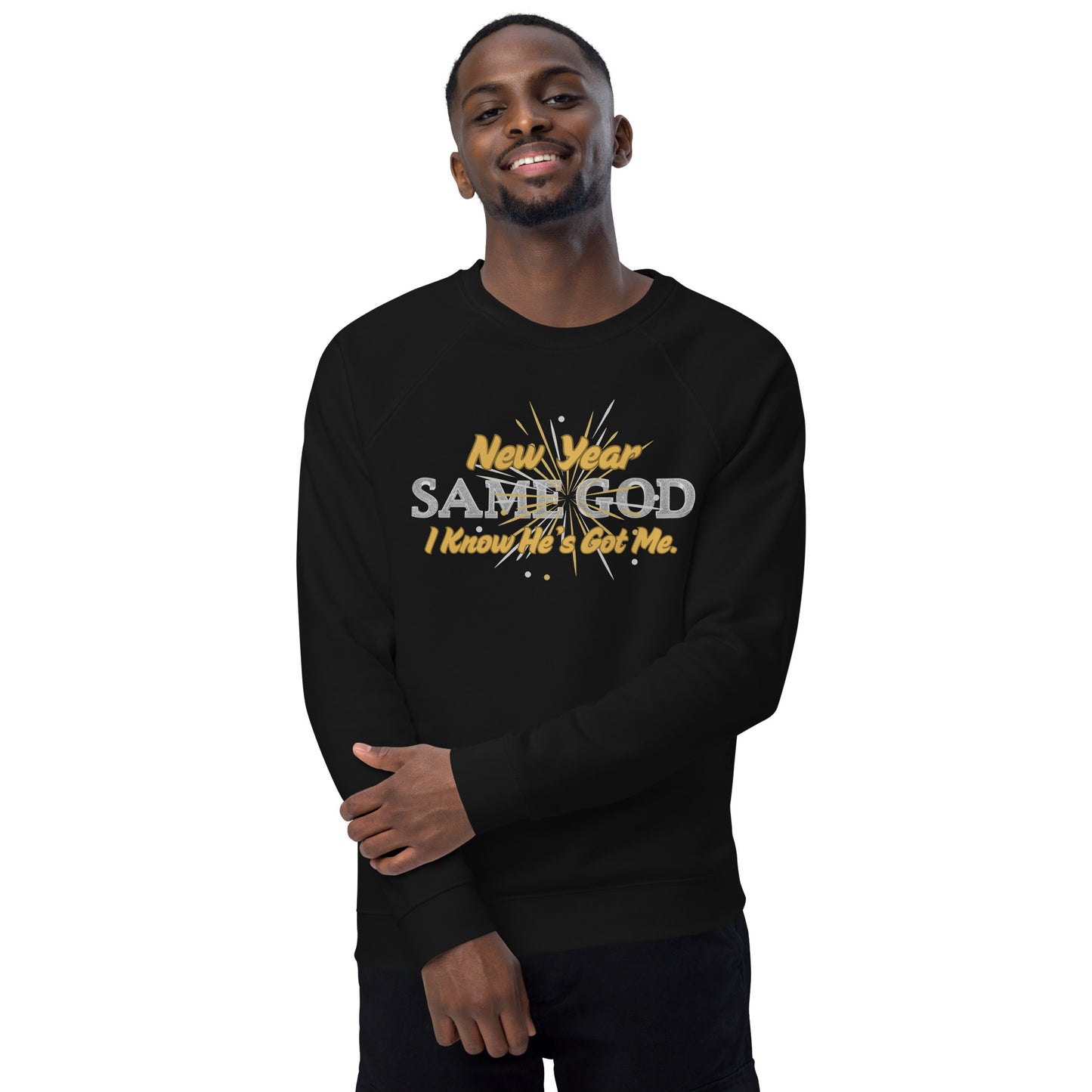 New Year Same God Inspirational Sweatshirt Unisex
