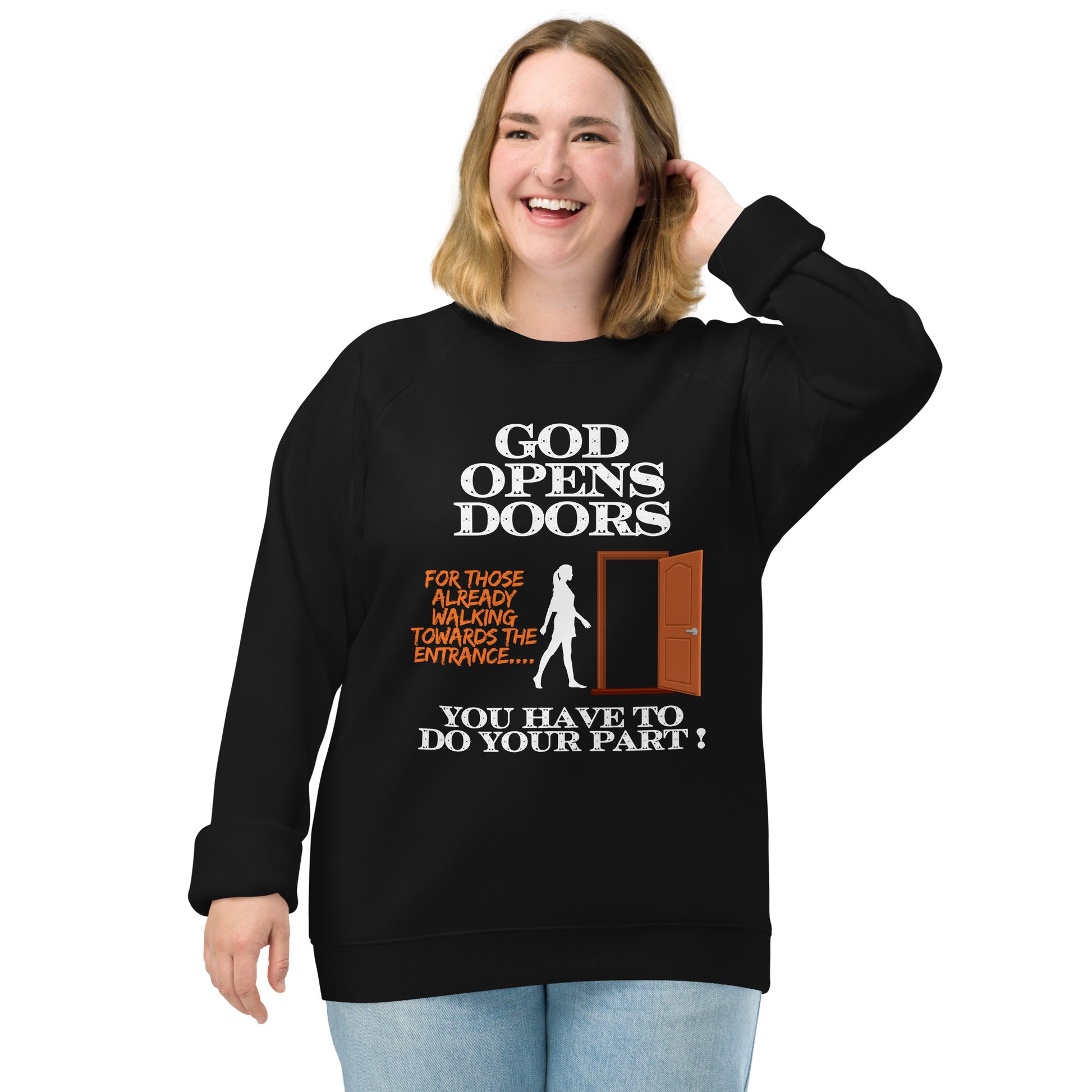 Inspirational sweatshirt Unisex