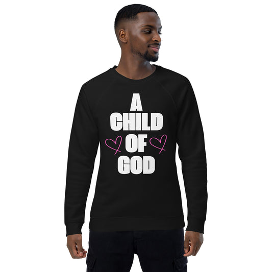 A Child Of God Christian Inspirational Sweatshirt