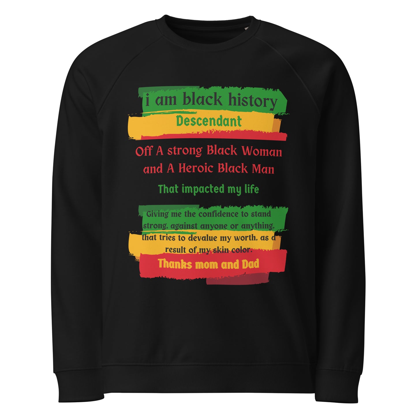 Black History Motivational Sweatshirt Unisex