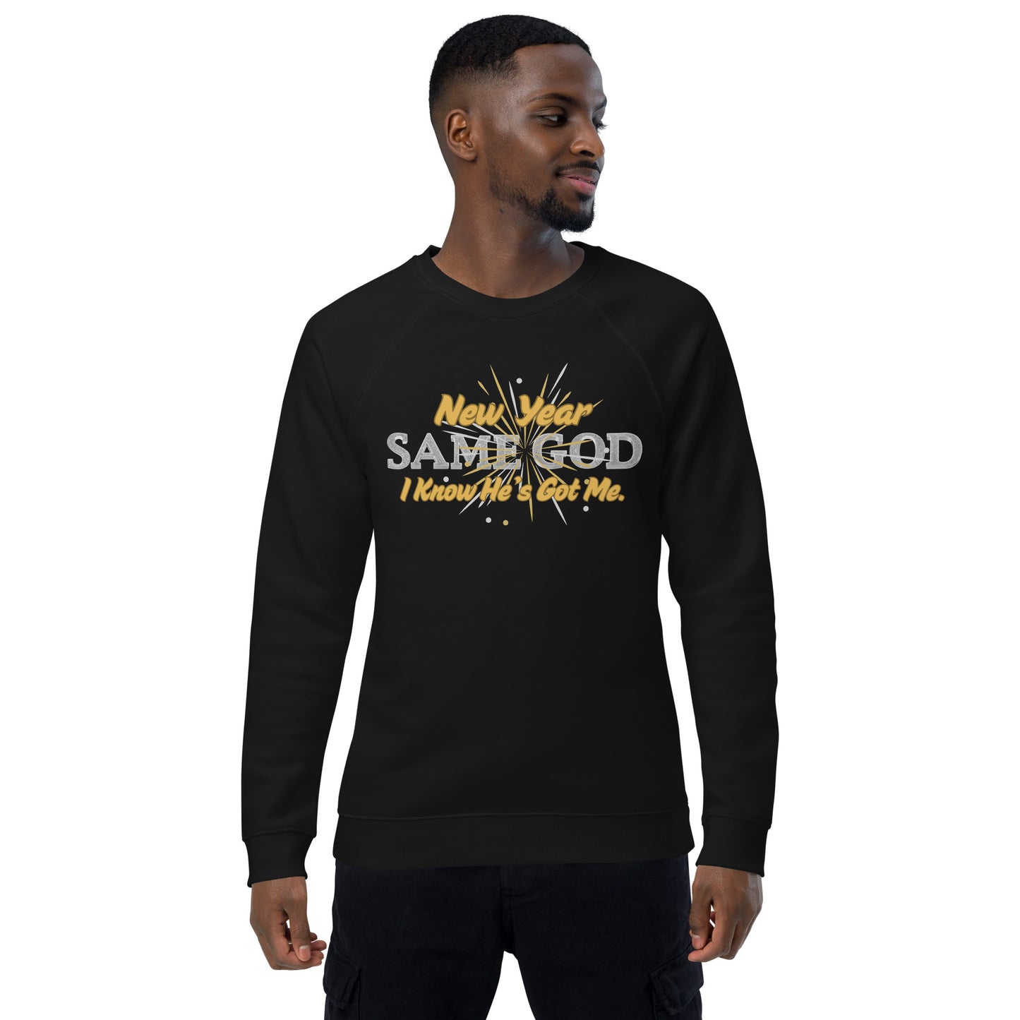 New Year Same God Inspirational Sweatshirt Unisex