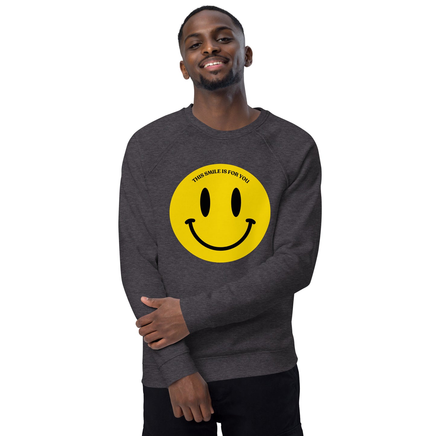 Smile Motivational Sweatshirt Unisex