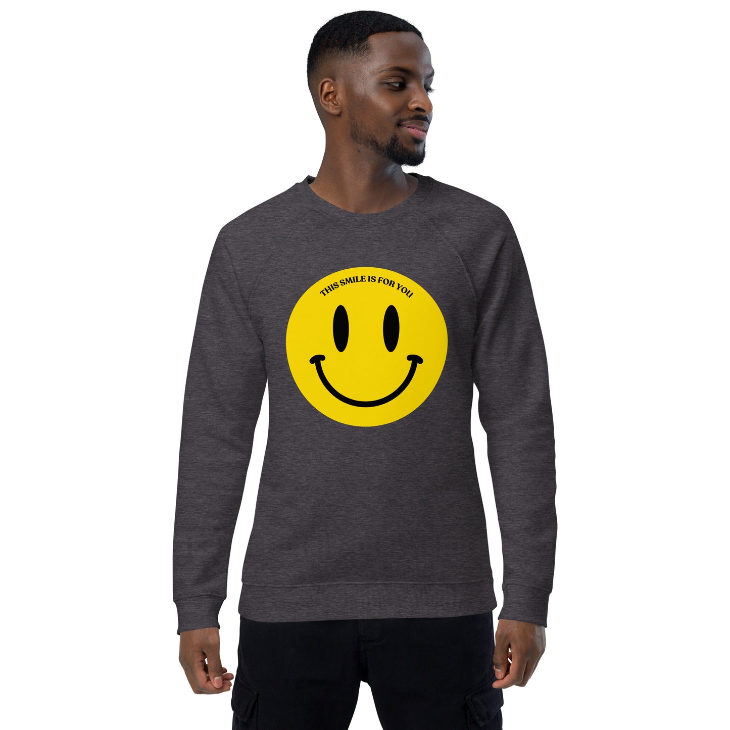 Smile Motivational Sweatshirt Unisex