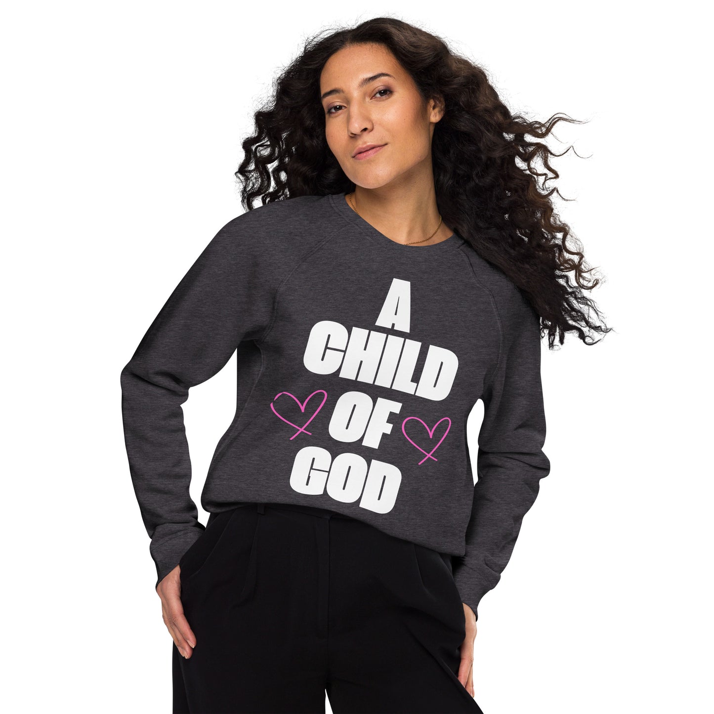 A Child Of God Christian Inspirational Sweatshirt