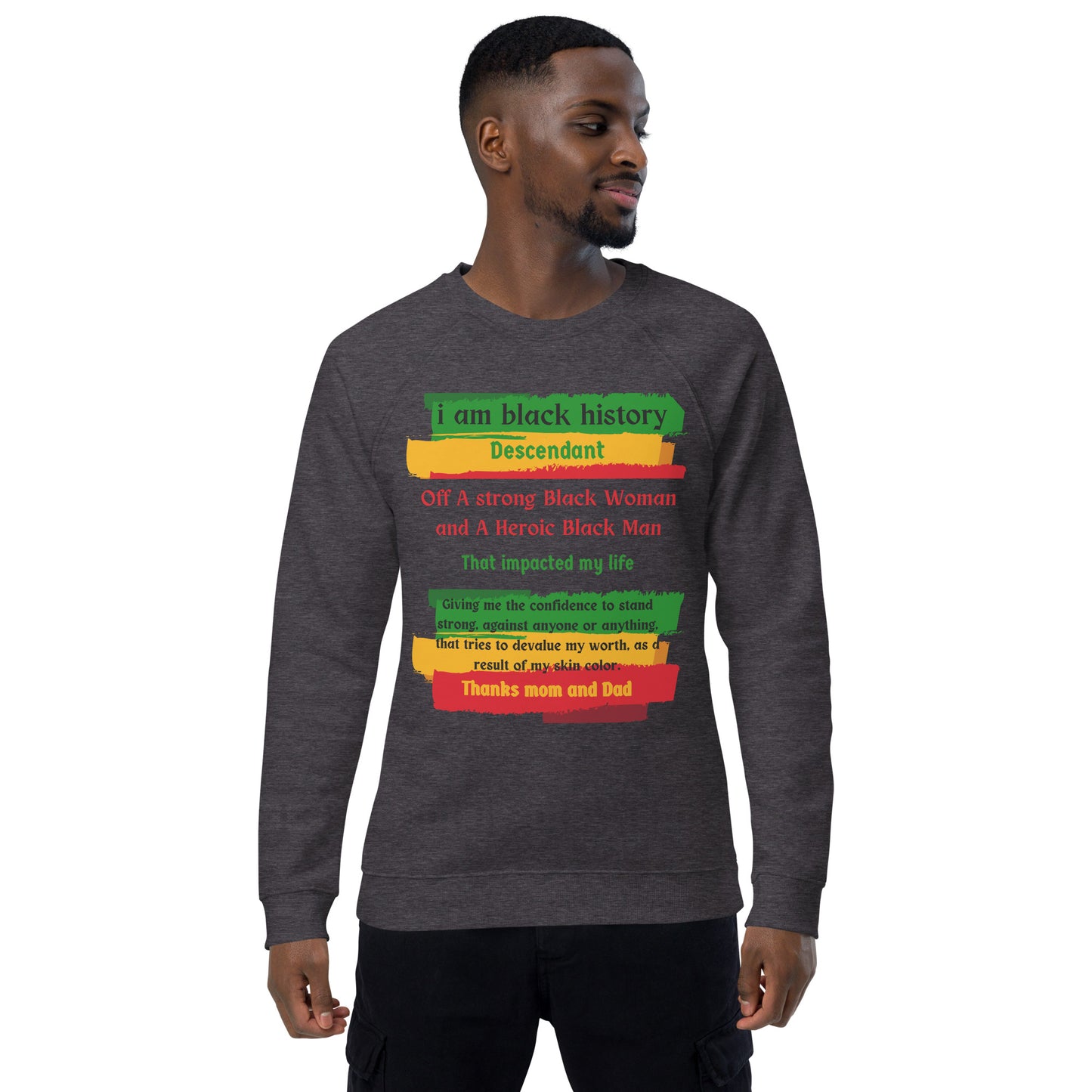 Black History Motivational Sweatshirt Unisex