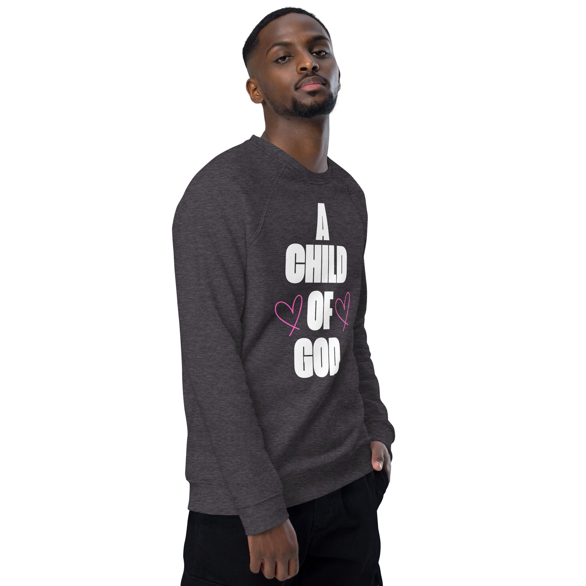 A Child Of God Christian Inspirational Sweatshirt