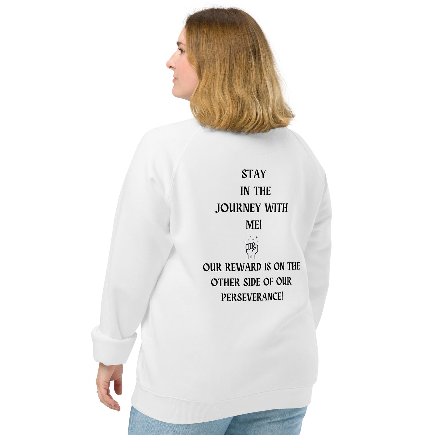 Motivational Sweatshirt Unisex