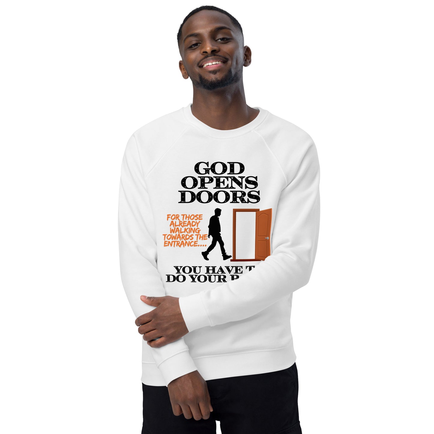 Inspirational sweatshirt Unisex