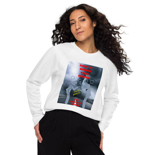 Motivational organic sweatshirt Unisex