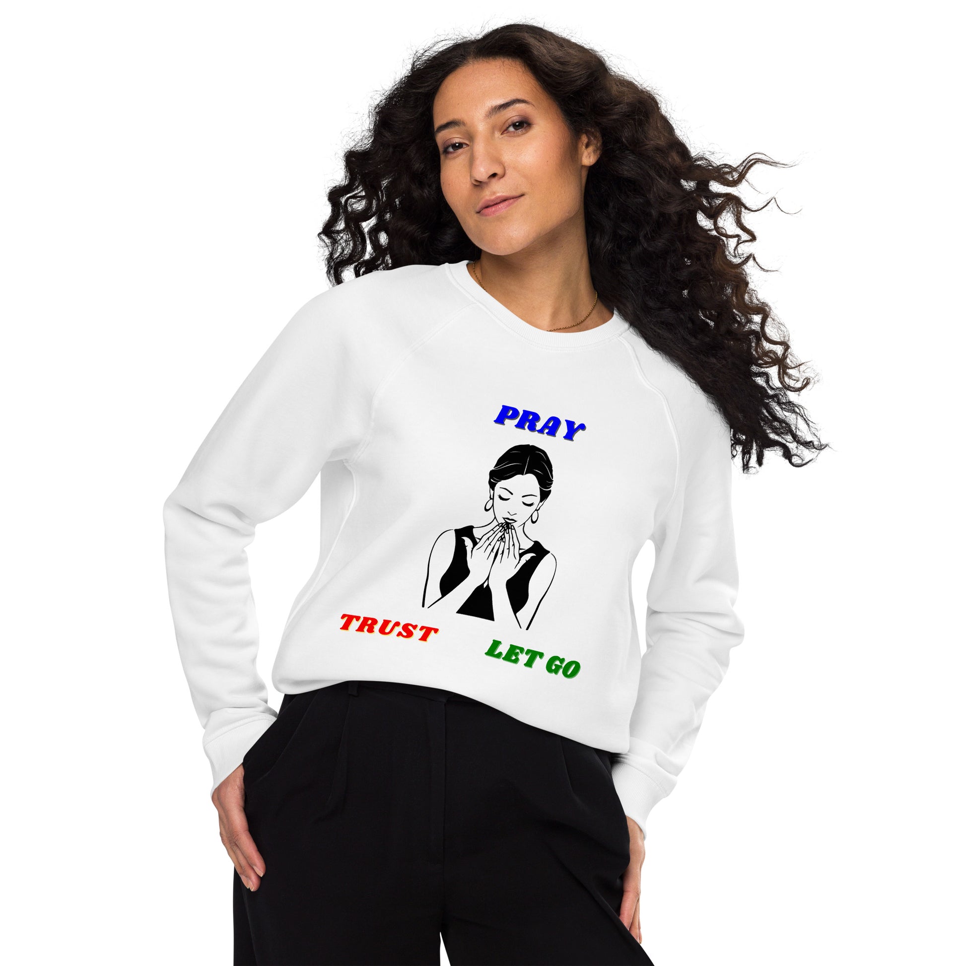 Inspirational organic sweatshirt Unisex