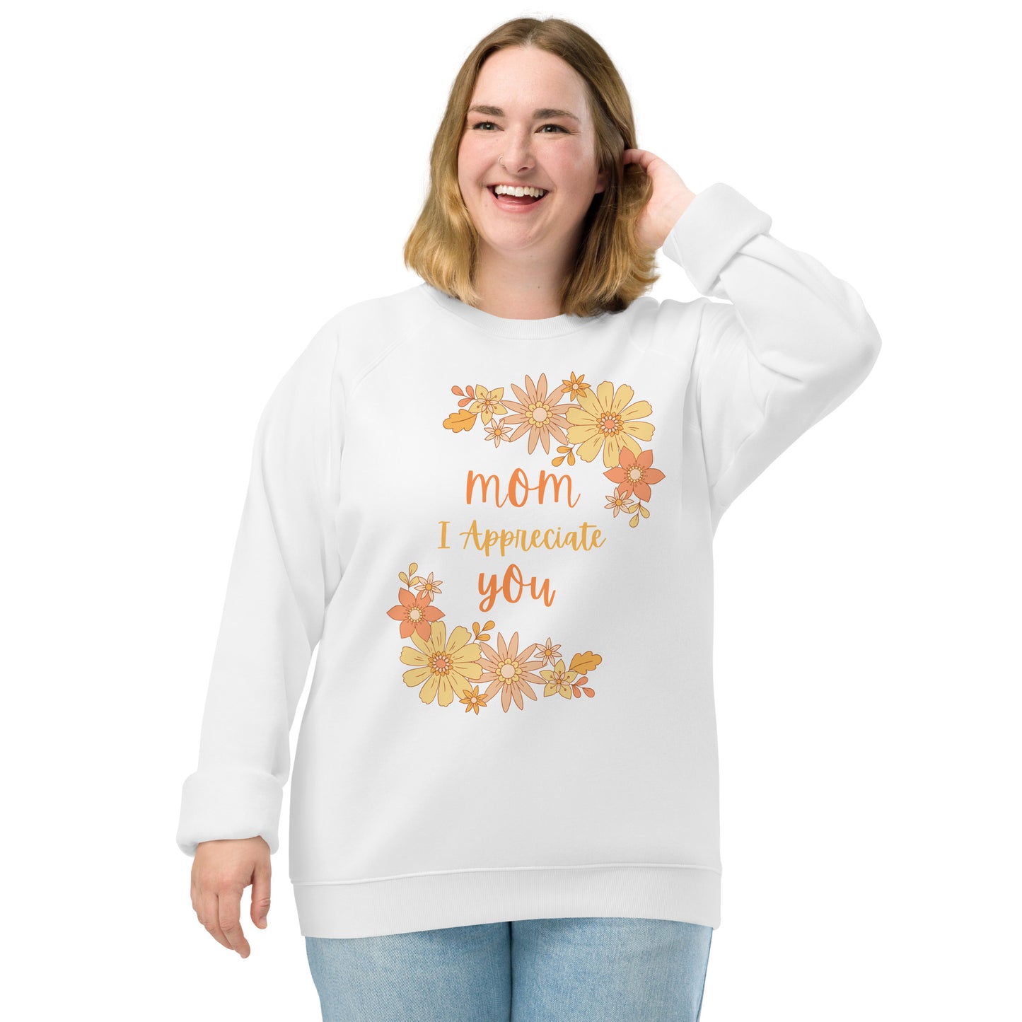 Inspirational Mother's Day Sweatshirt