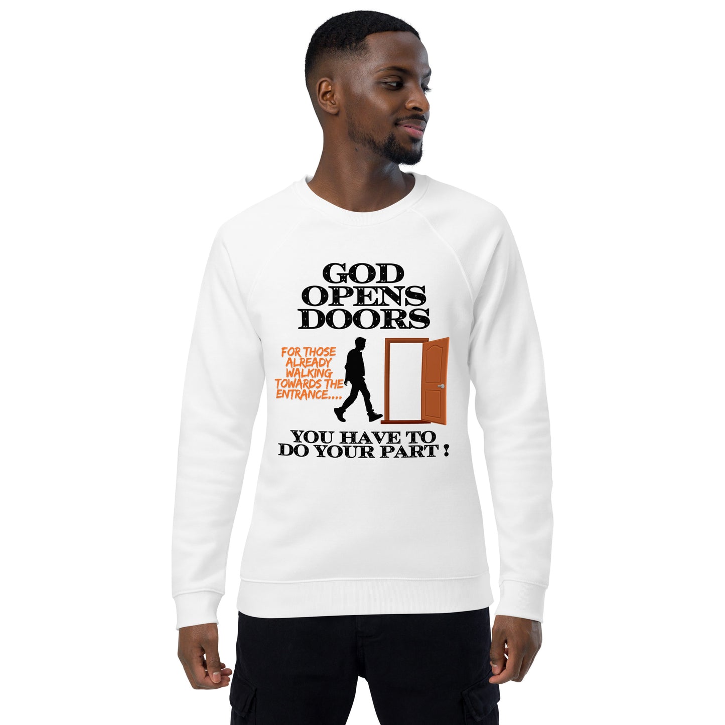 Inspirational sweatshirt Unisex