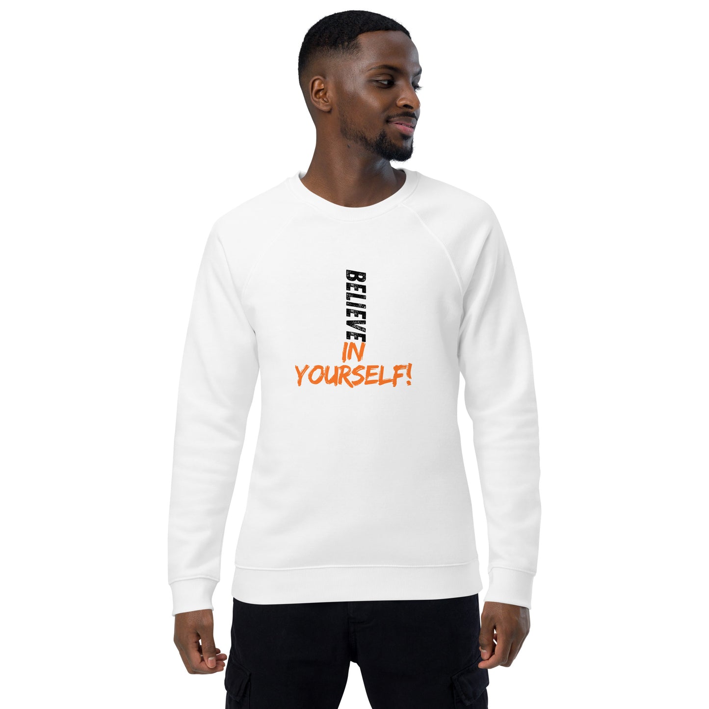 Motivational Sweatshirt Unisex