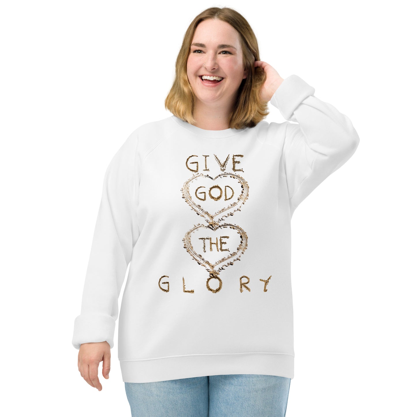 Give God The Glory Christian Inspirational Sweatshirt Unisex