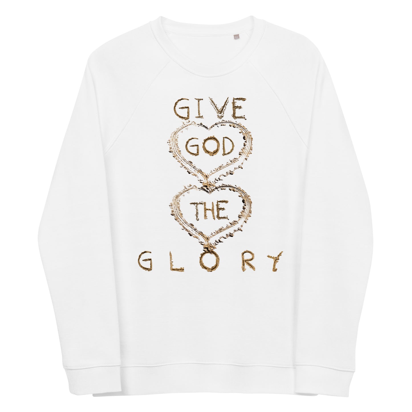 Give God The Glory Christian Inspirational Sweatshirt Unisex