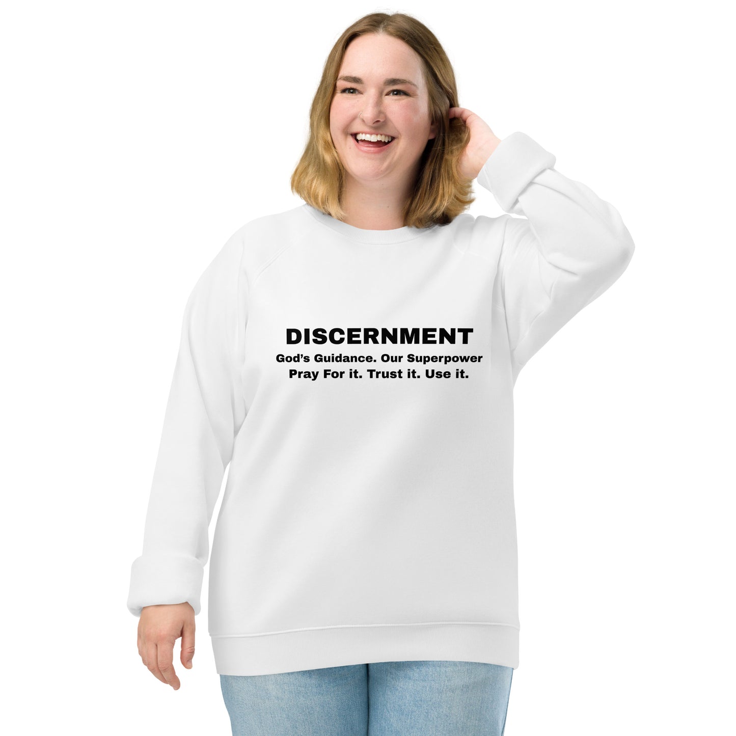 Discernment Christian Inspirational Faith Based Unisex sweatshirt