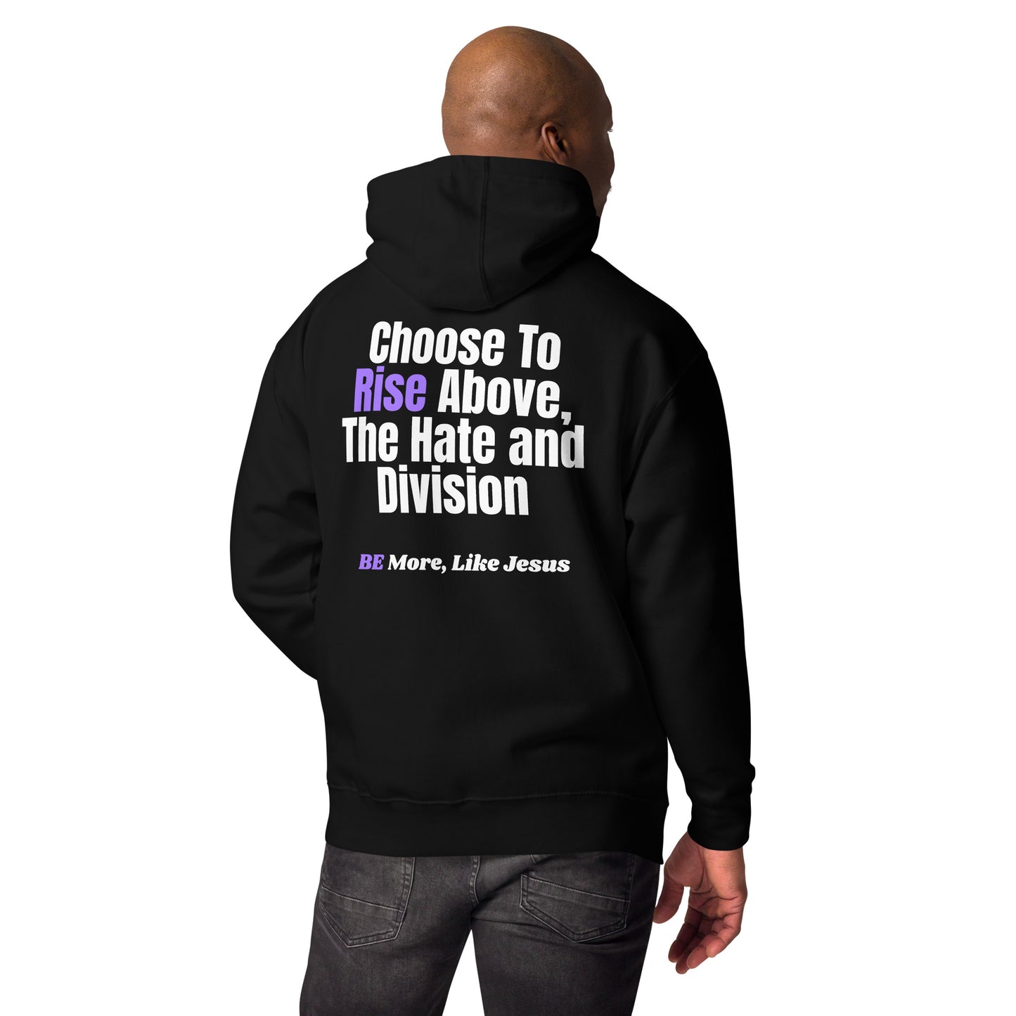 BE More Like Jesus Inspirational Unisex Hoodie