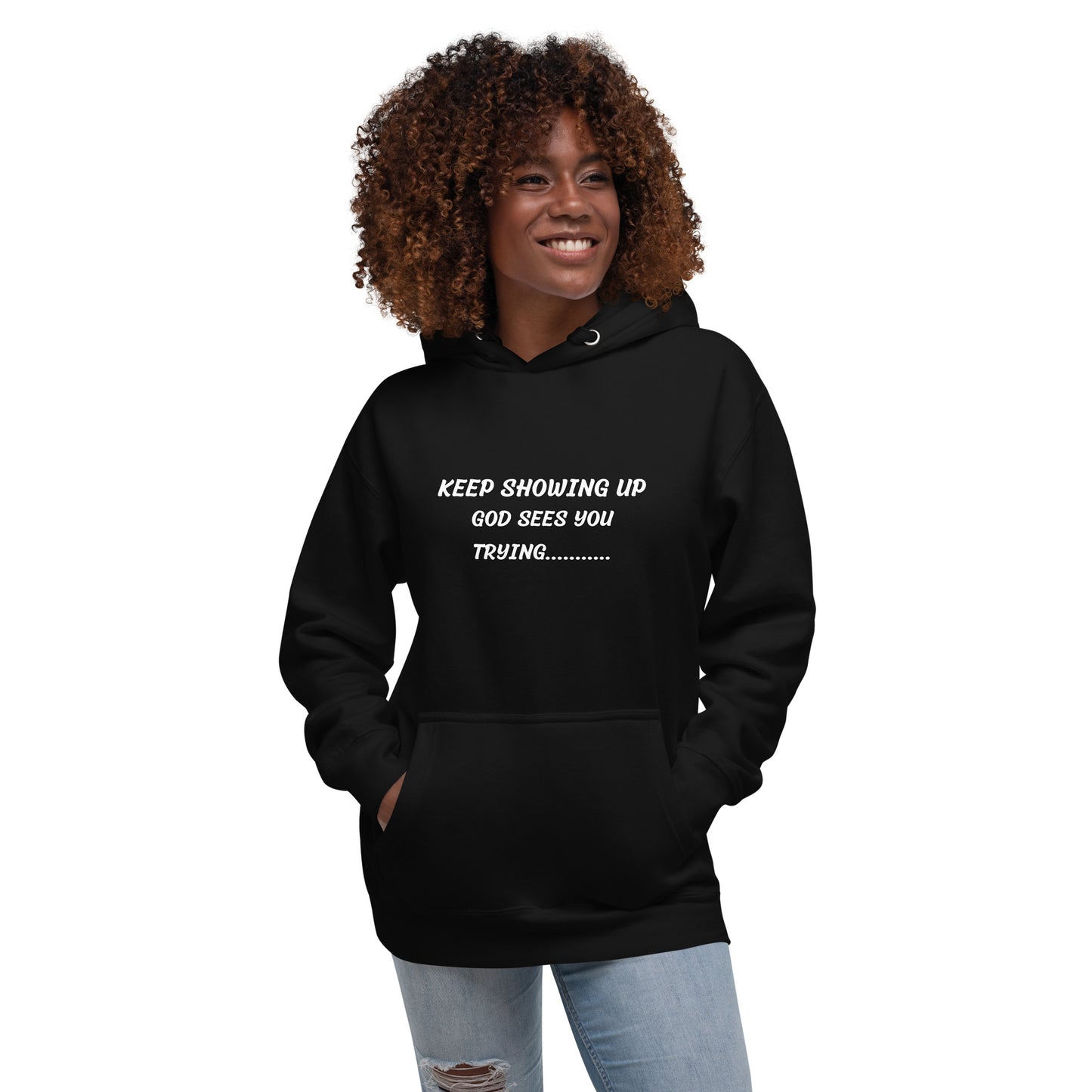 Keep Showing up Christina Inspirational Hoodie