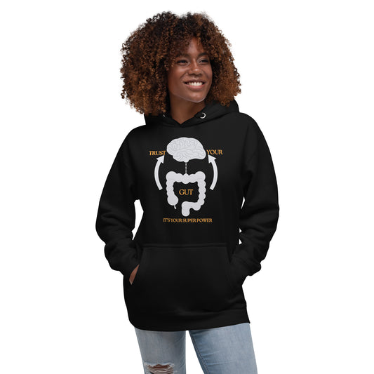 Trust Your Gut Motivational Hoodie Unisex