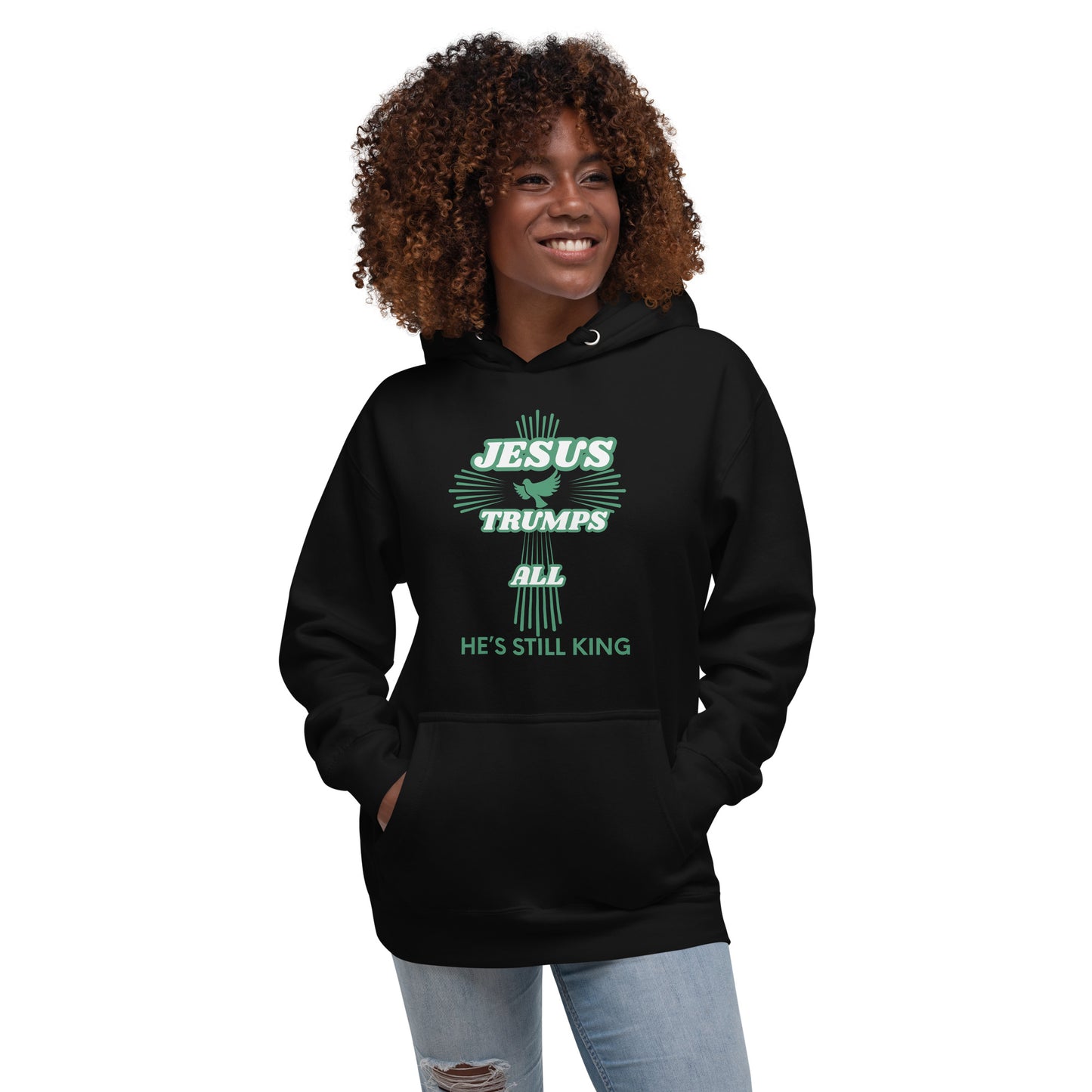 Jesus Trumps All Christian Inspirational Hoodie Unisex