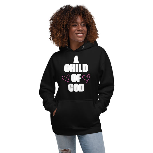 A Child Of God Inspirational Hoodie Unisex