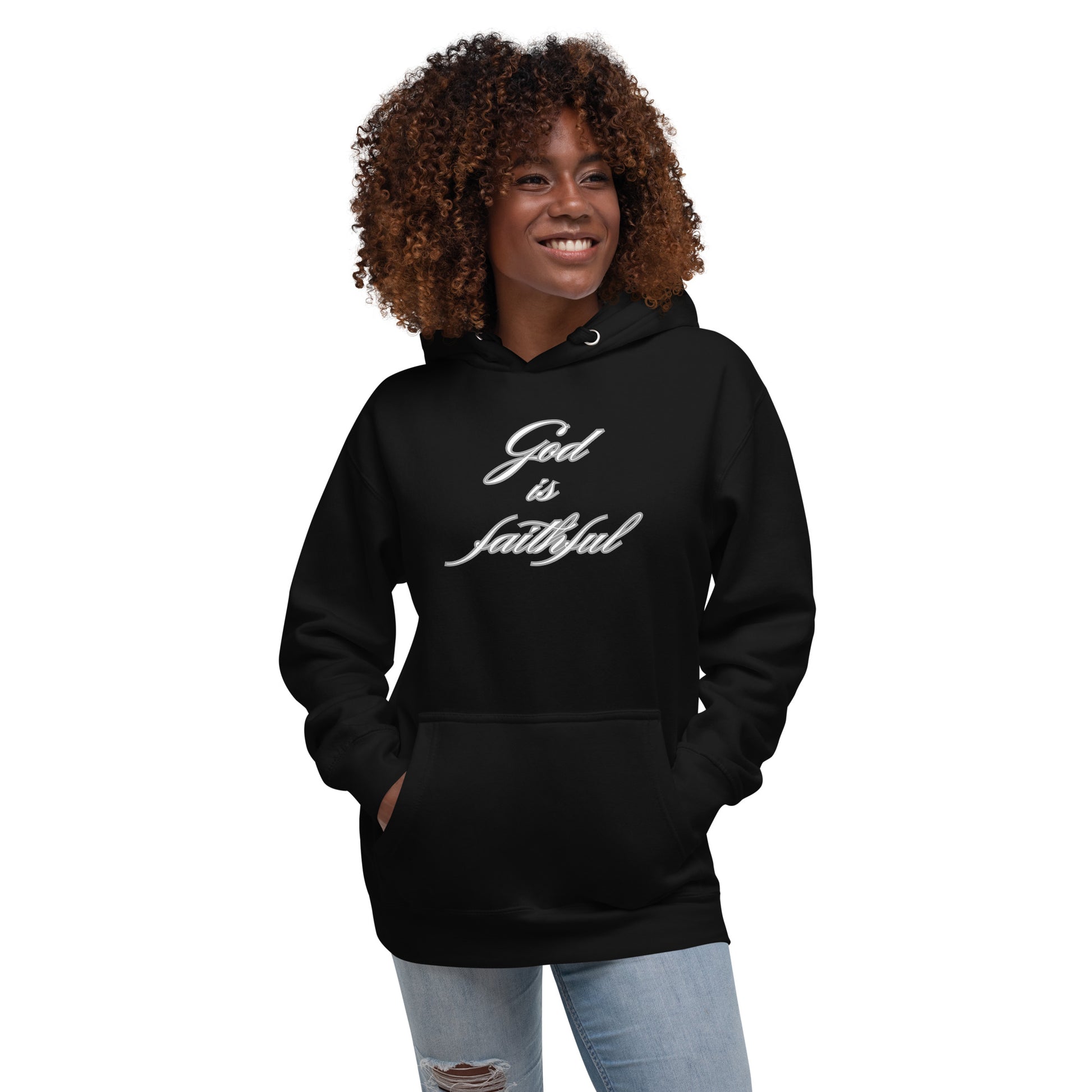 God Is Faithful Christian Inspirational Hoodie Unisex