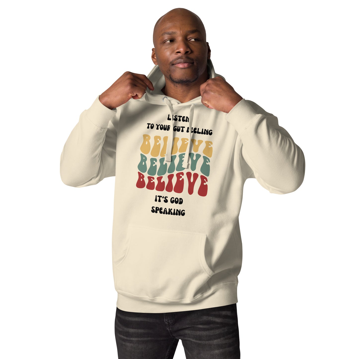 Listen To Your Gut Feeling Inspirational Hoodie Unisex