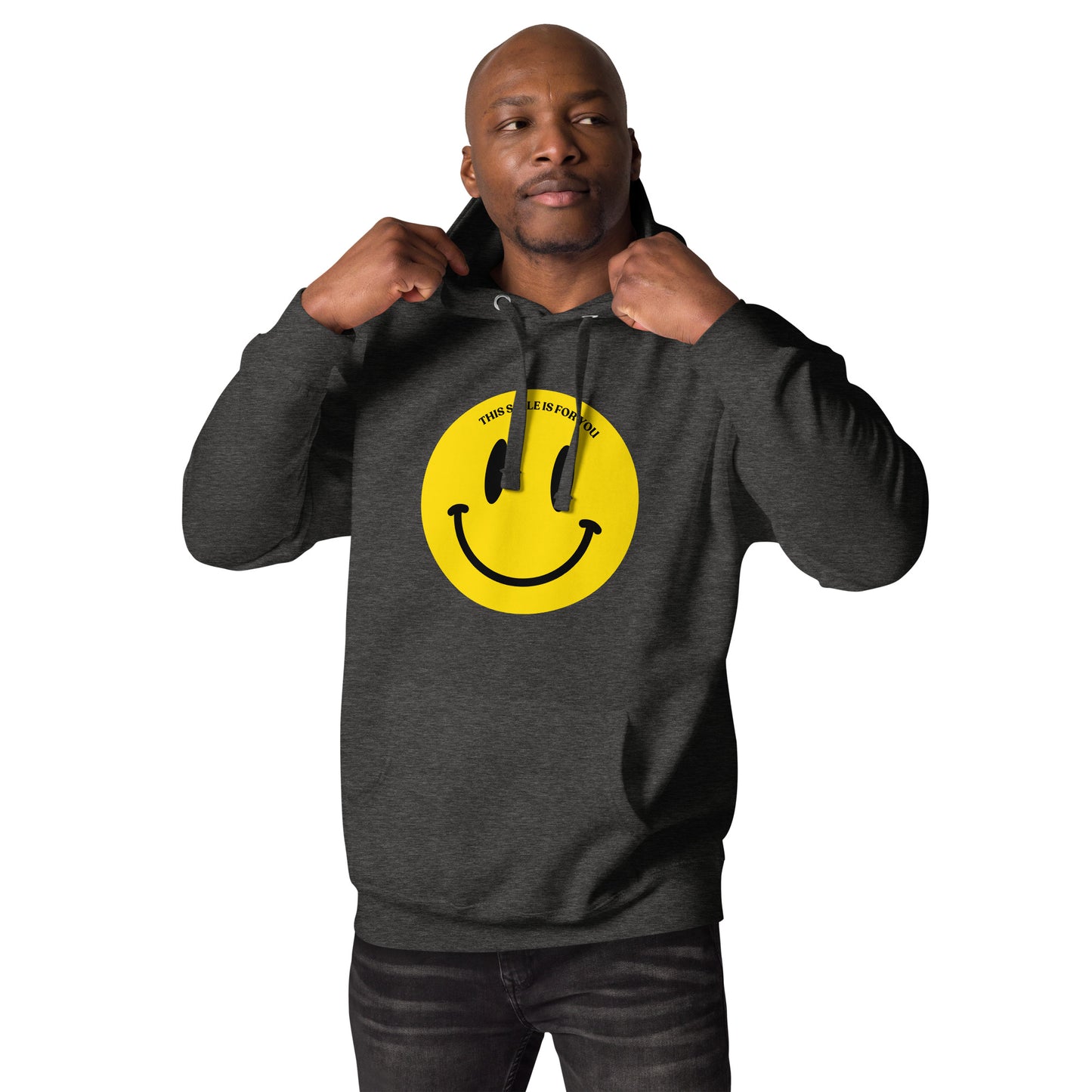 Smile Motivational Hoodie Unisex