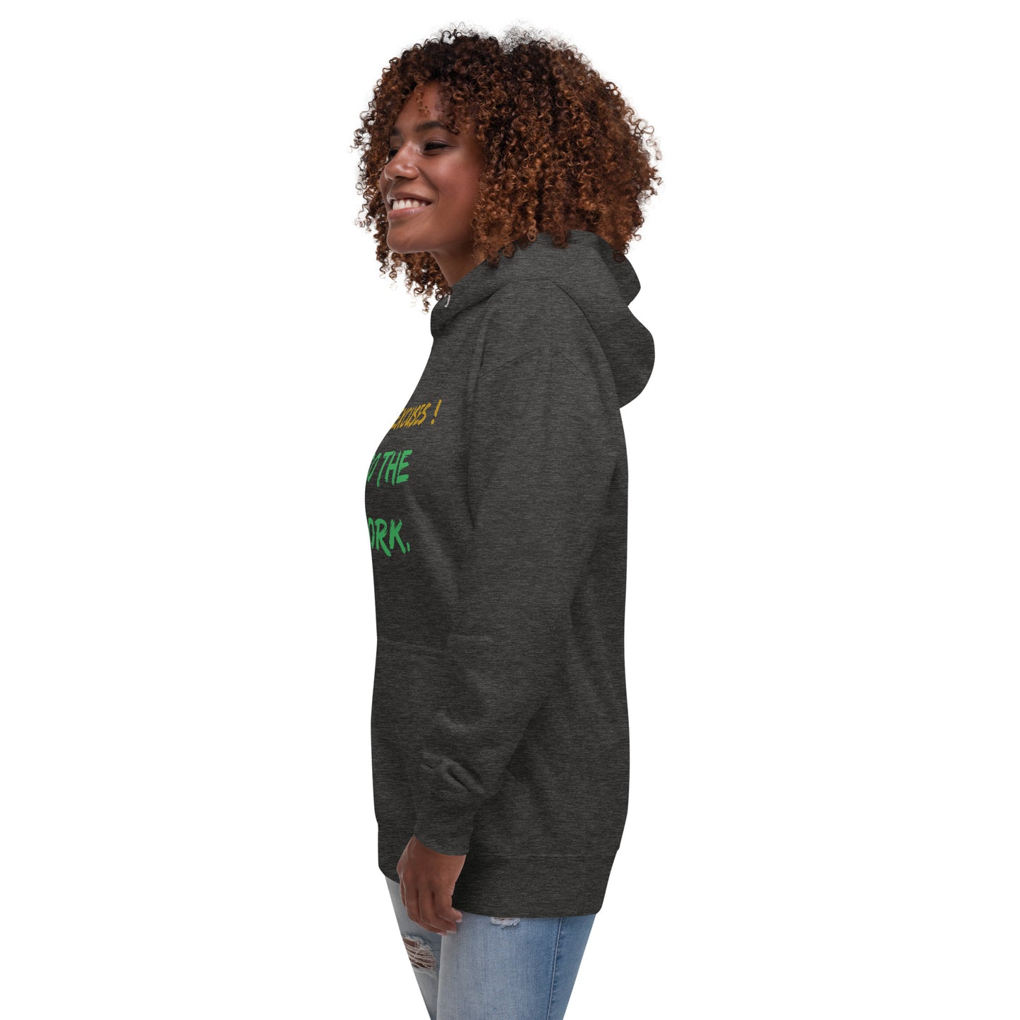 Motivational Hoodie Unisex