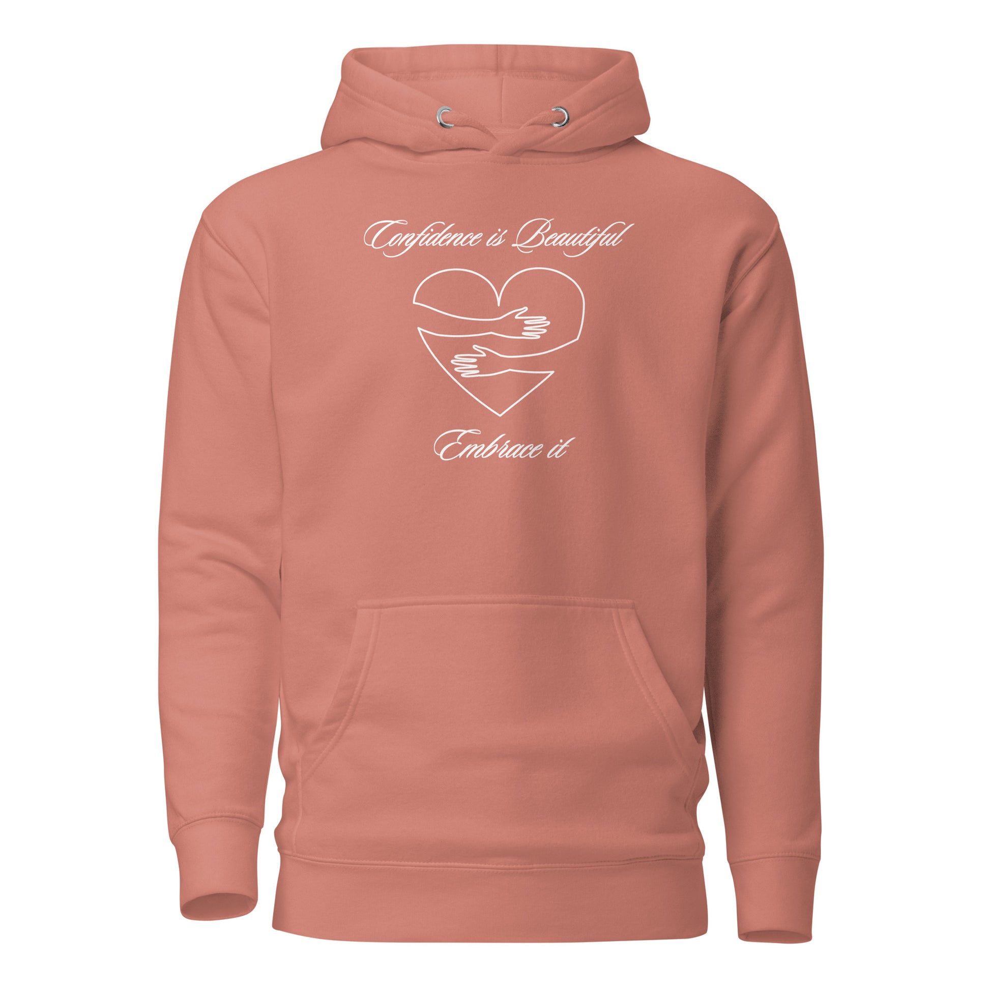 Confidence is Beautiful Embrace it Hoodie