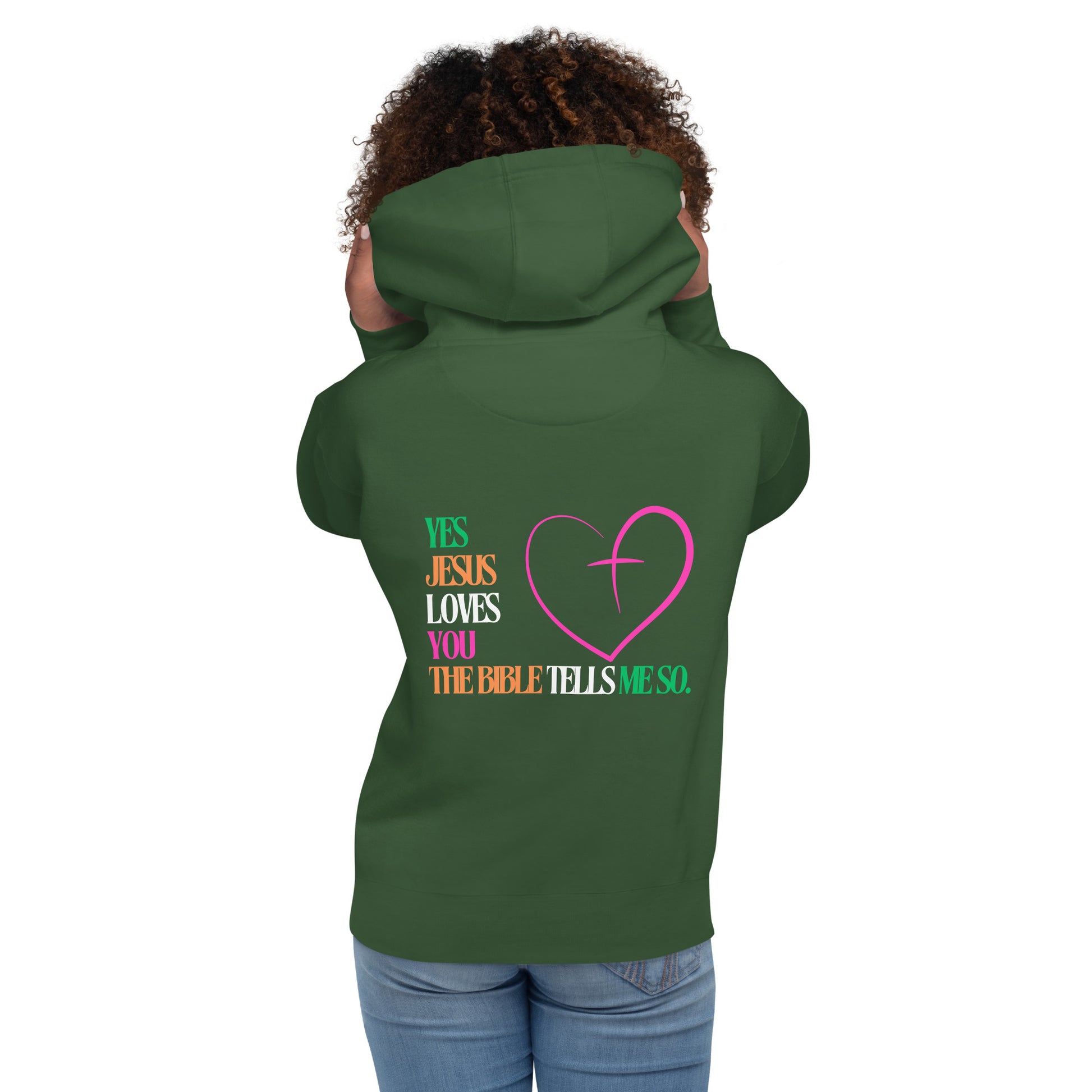 Jesus Loves You Christian Inspirational Unisex Hoodie