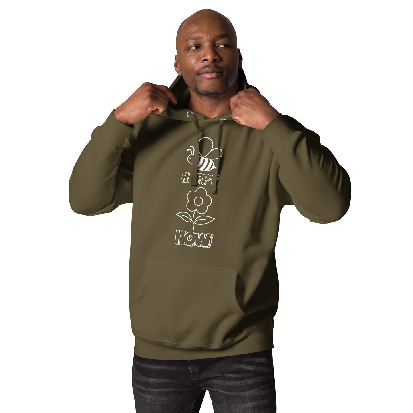 Be Happy Now Inspirational Motivational Hoodie