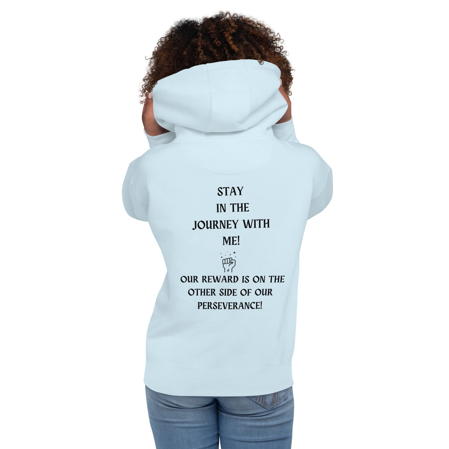 Motivational Hoodie Unisex