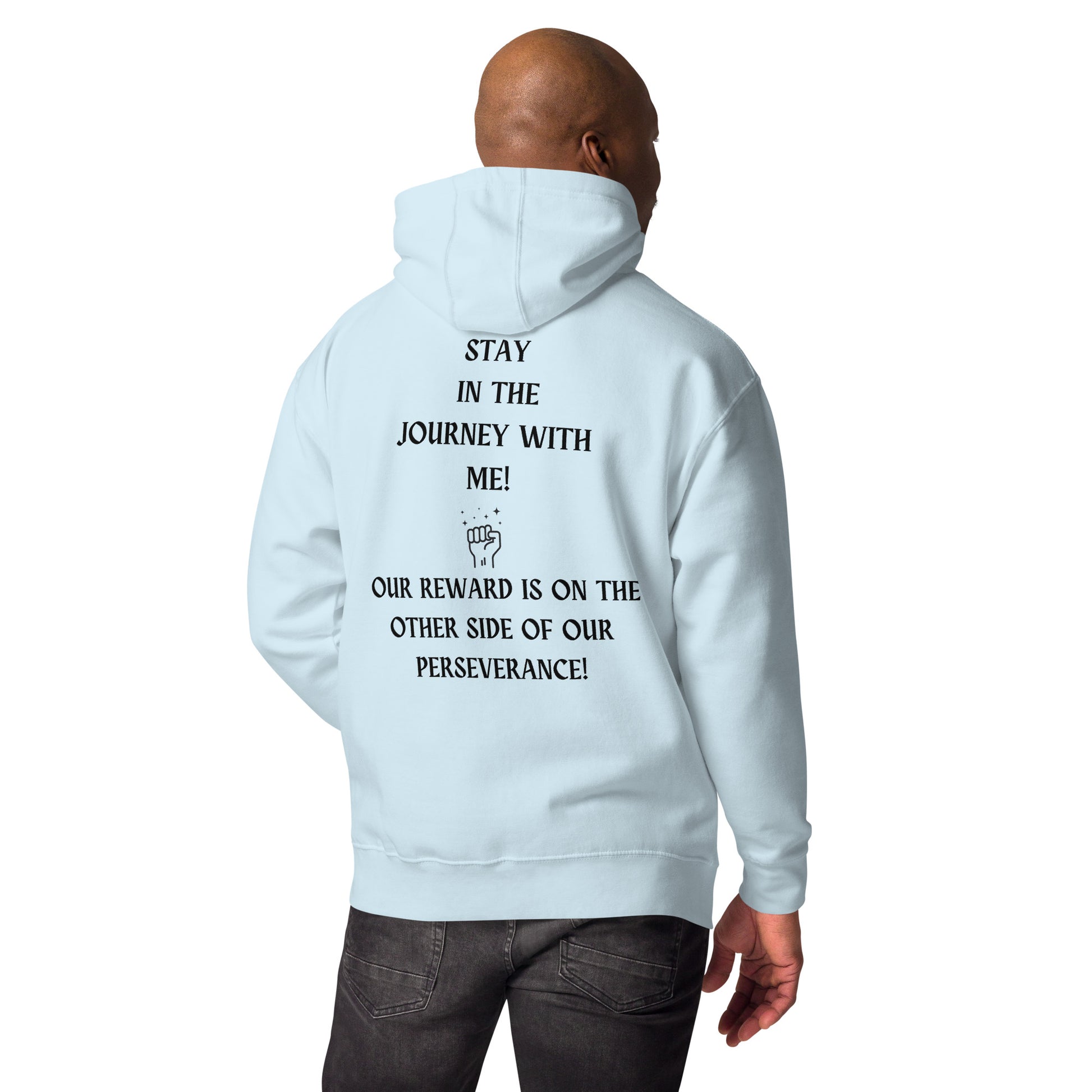 Motivational Hoodie Unisex