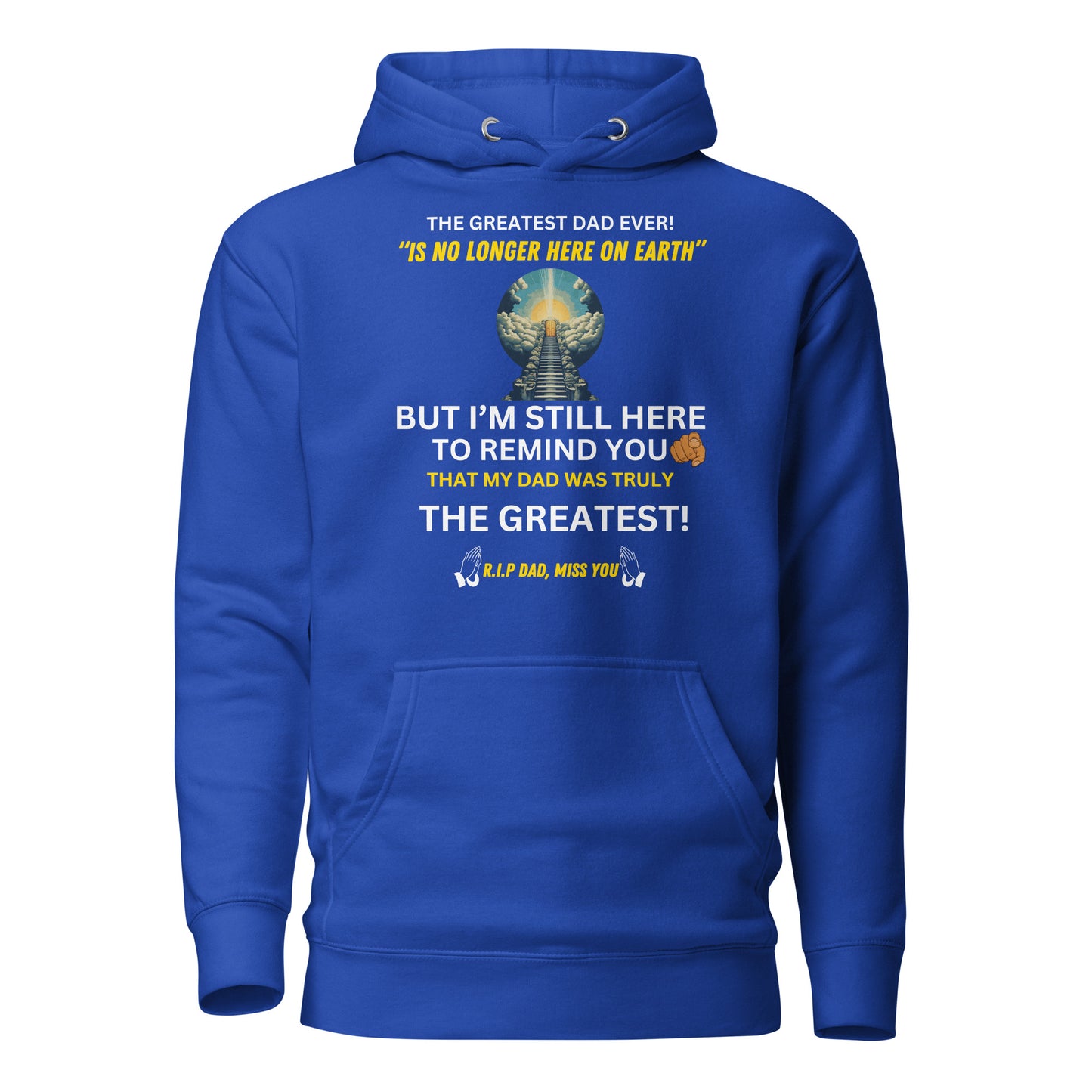 In Loving Memory father's day Hoodie Unisex