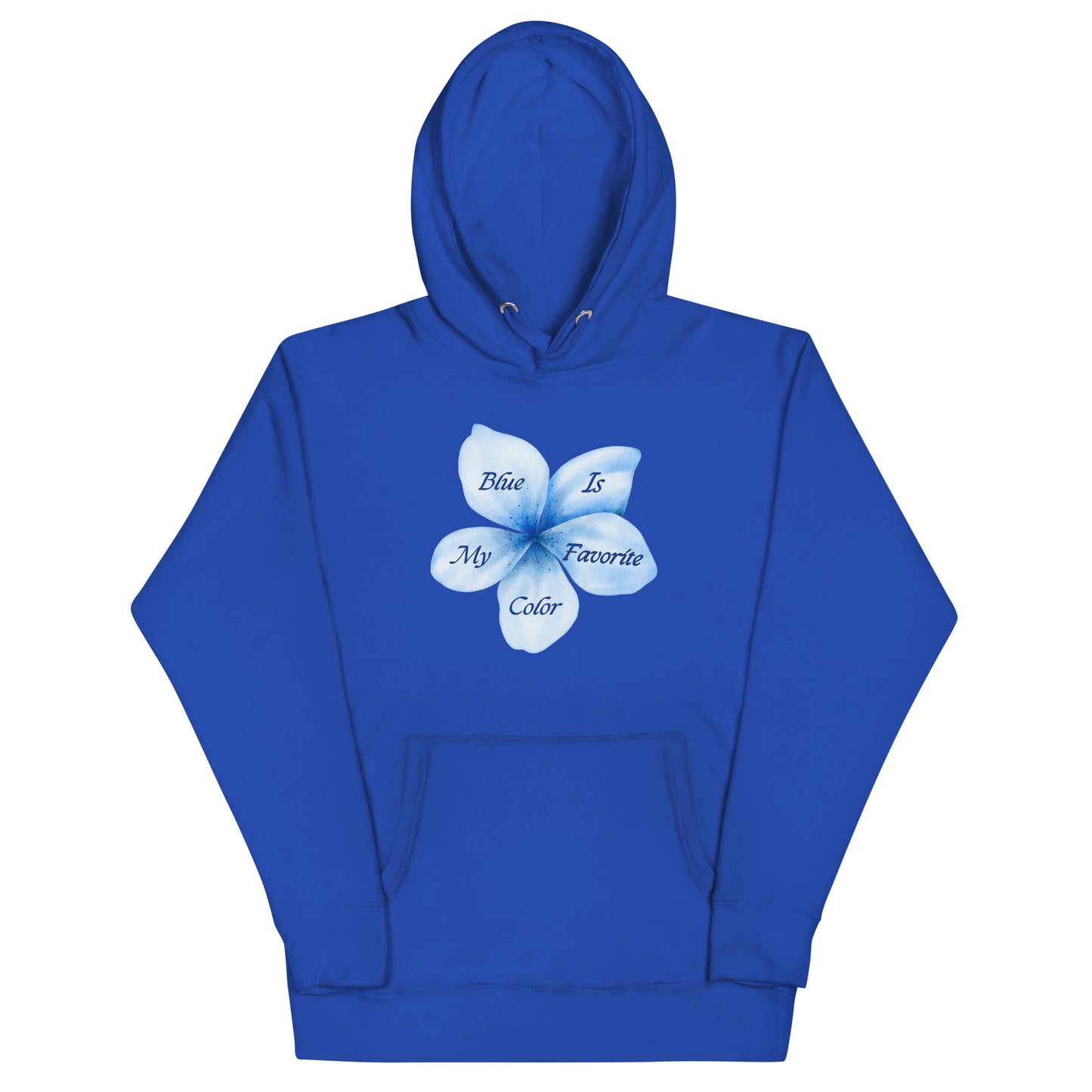 My Favorite color is Blue Inspirational Hoodie