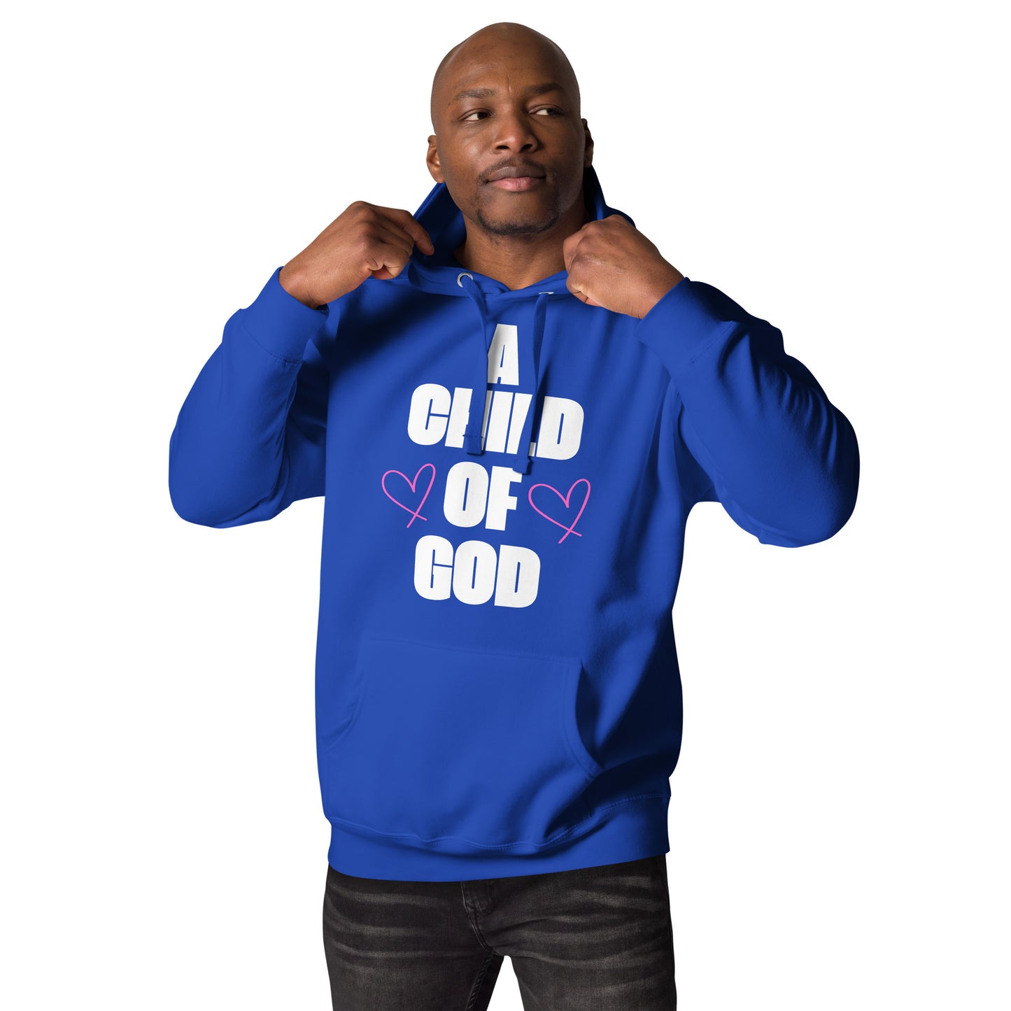 A Child Of God Inspirational Hoodie Unisex