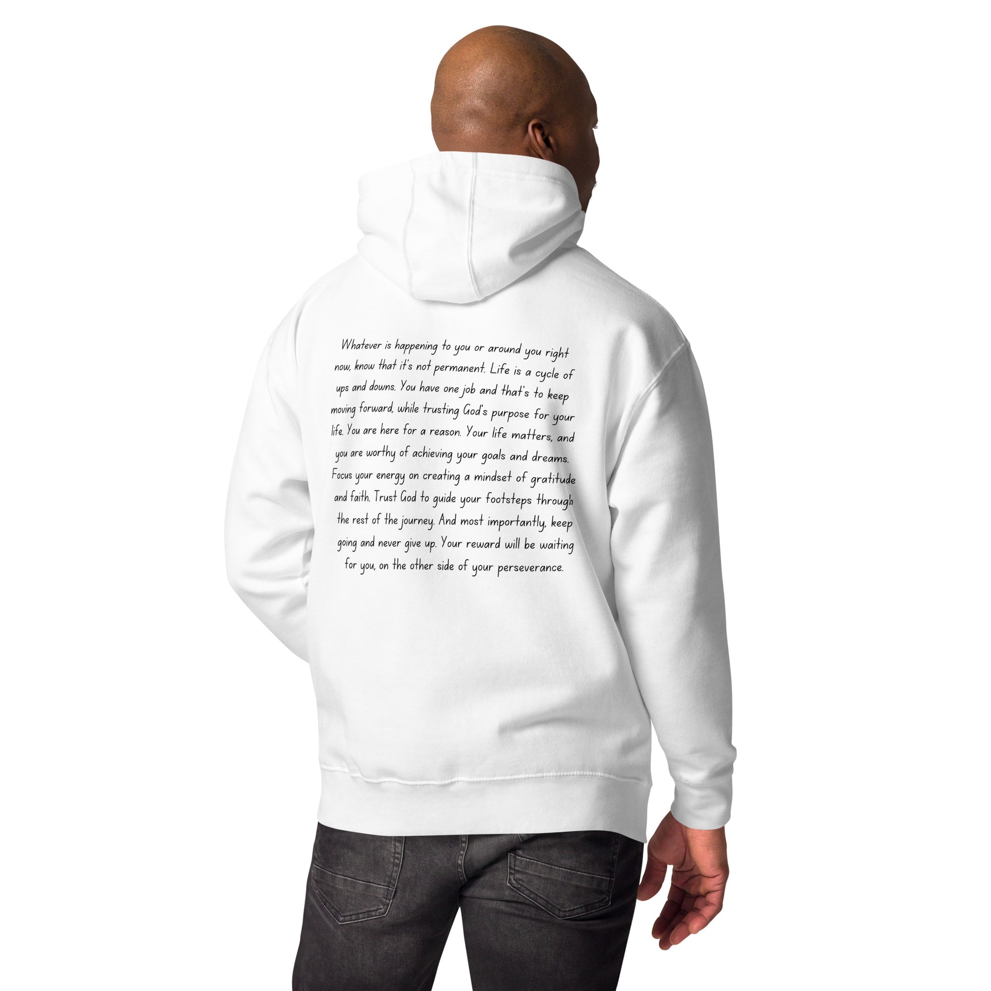 Inspirational motivational hoodie unisex