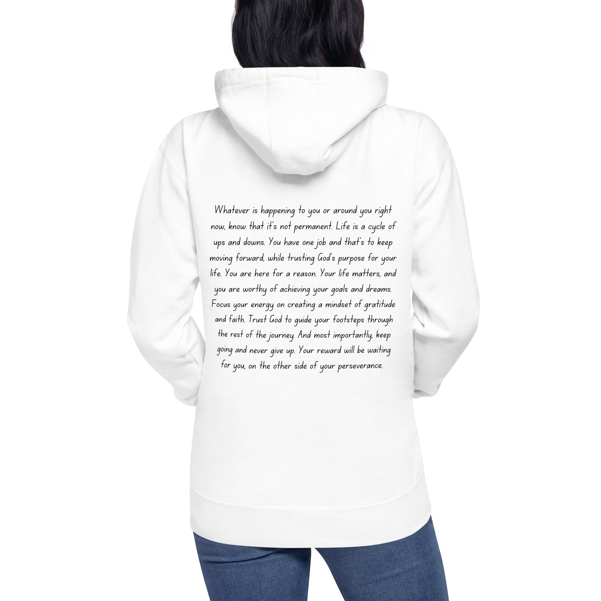 Inspirational motivational hoodie unisex