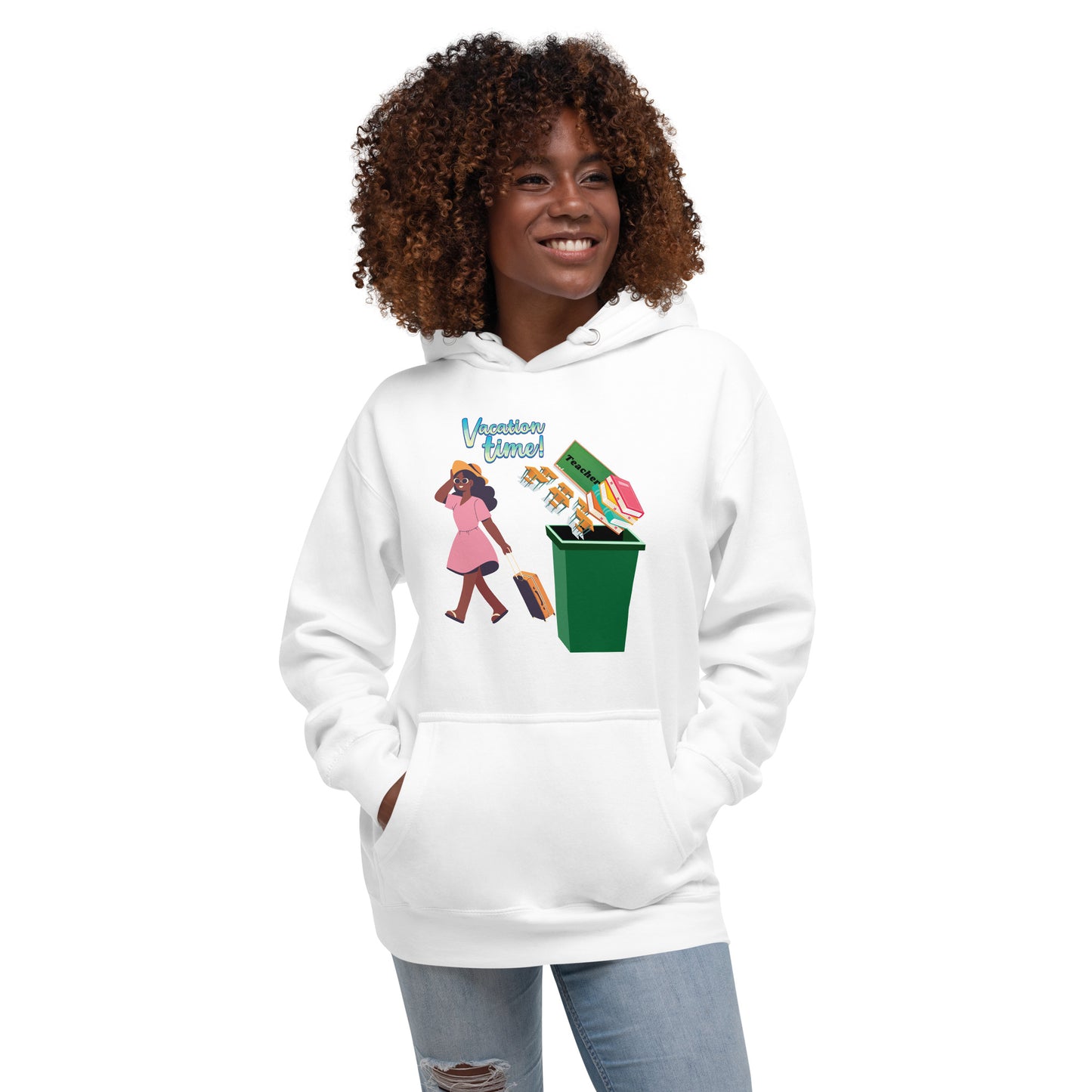 Teacher Vacation Inspirational Hoodie Unisex