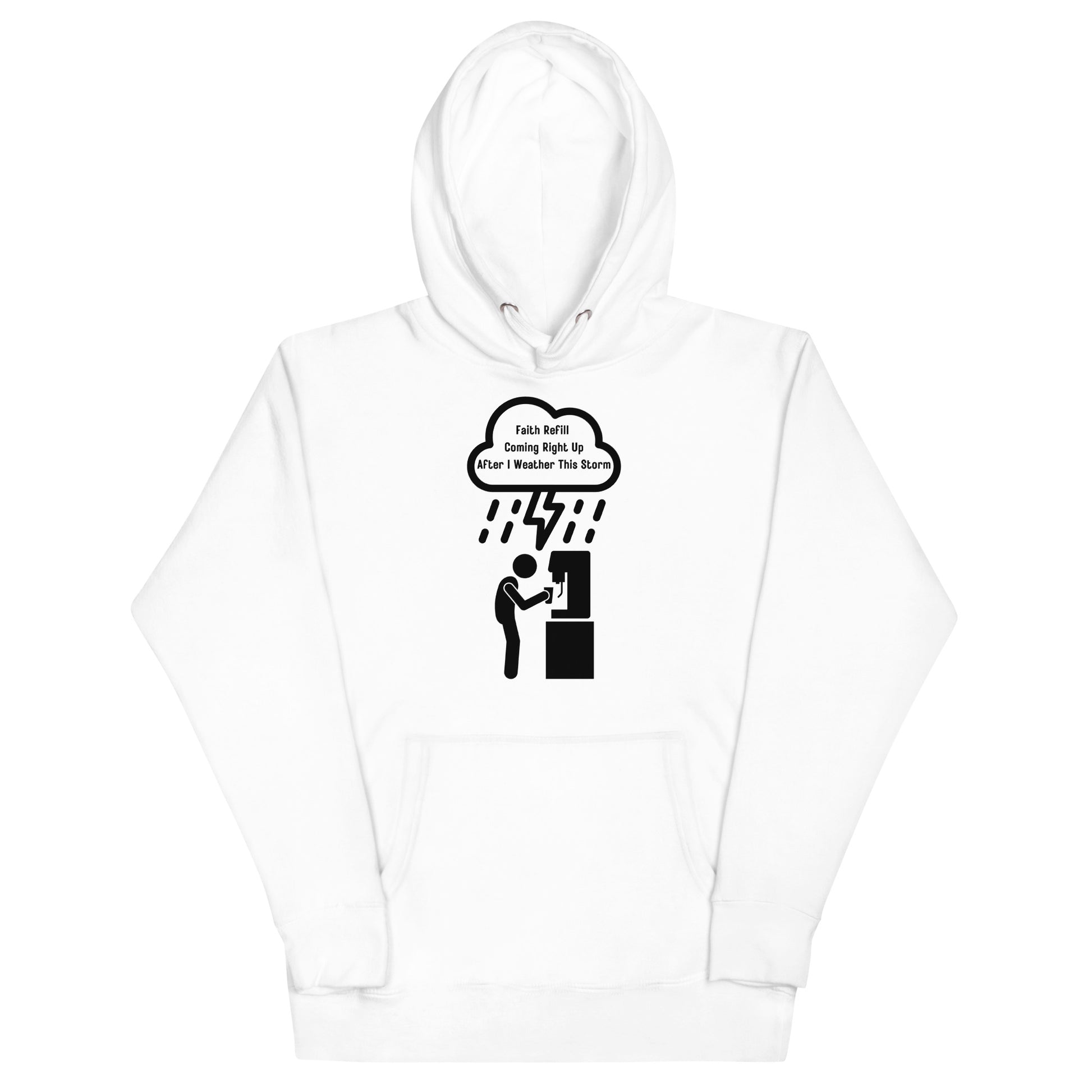 Faith Refill Inspirational Hoodie Unisex