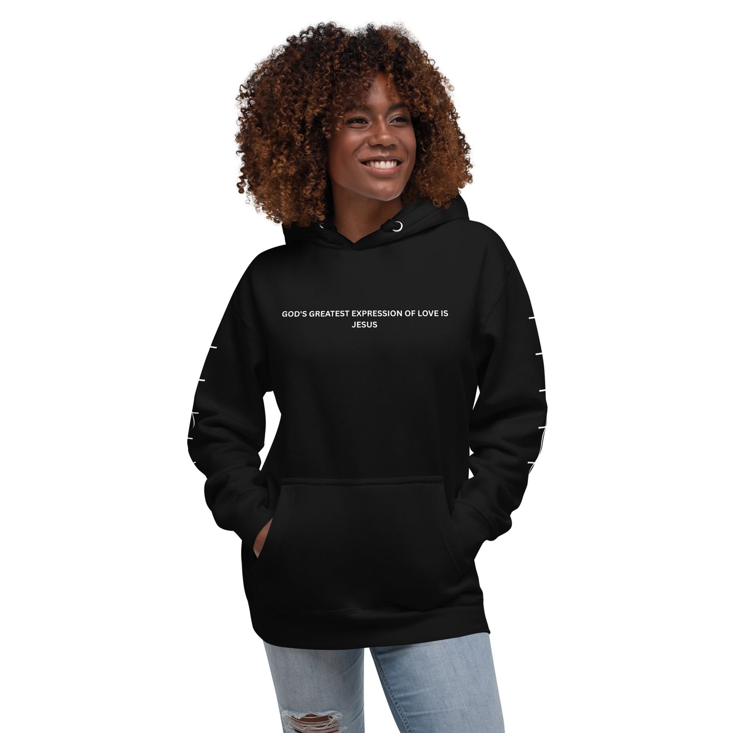 God's Greatest Expression of Love Is Jesus Christian Inspirational Hoodie Unisex | Faith-Based Hoodie