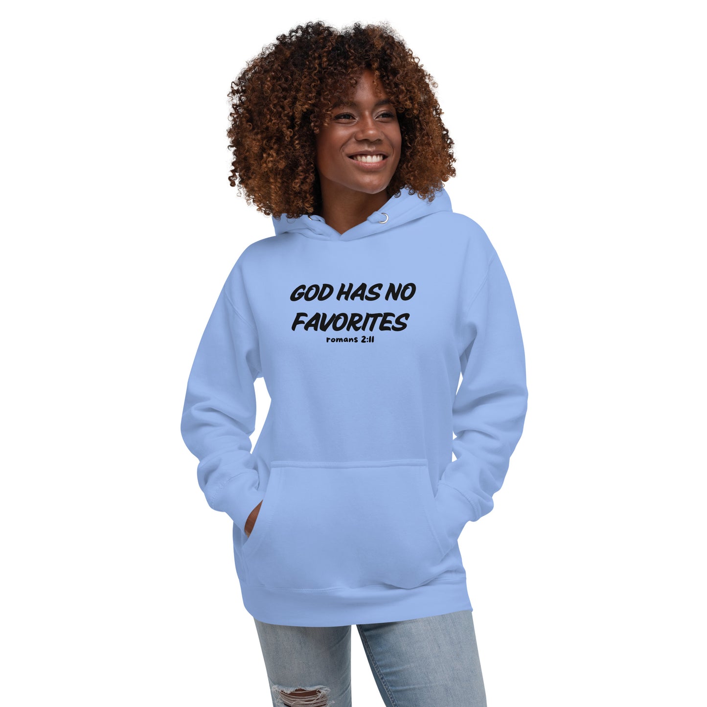 God Has No Favorites Inspirational Unisex Hoodie
