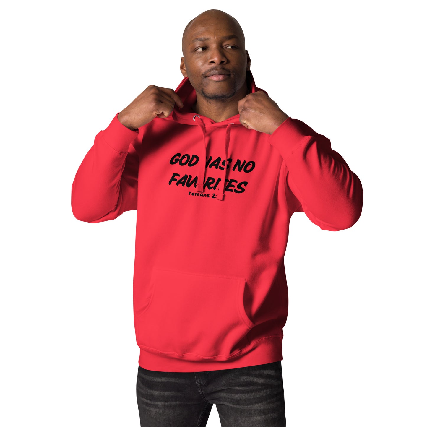 God Has No Favorites Inspirational Unisex Hoodie