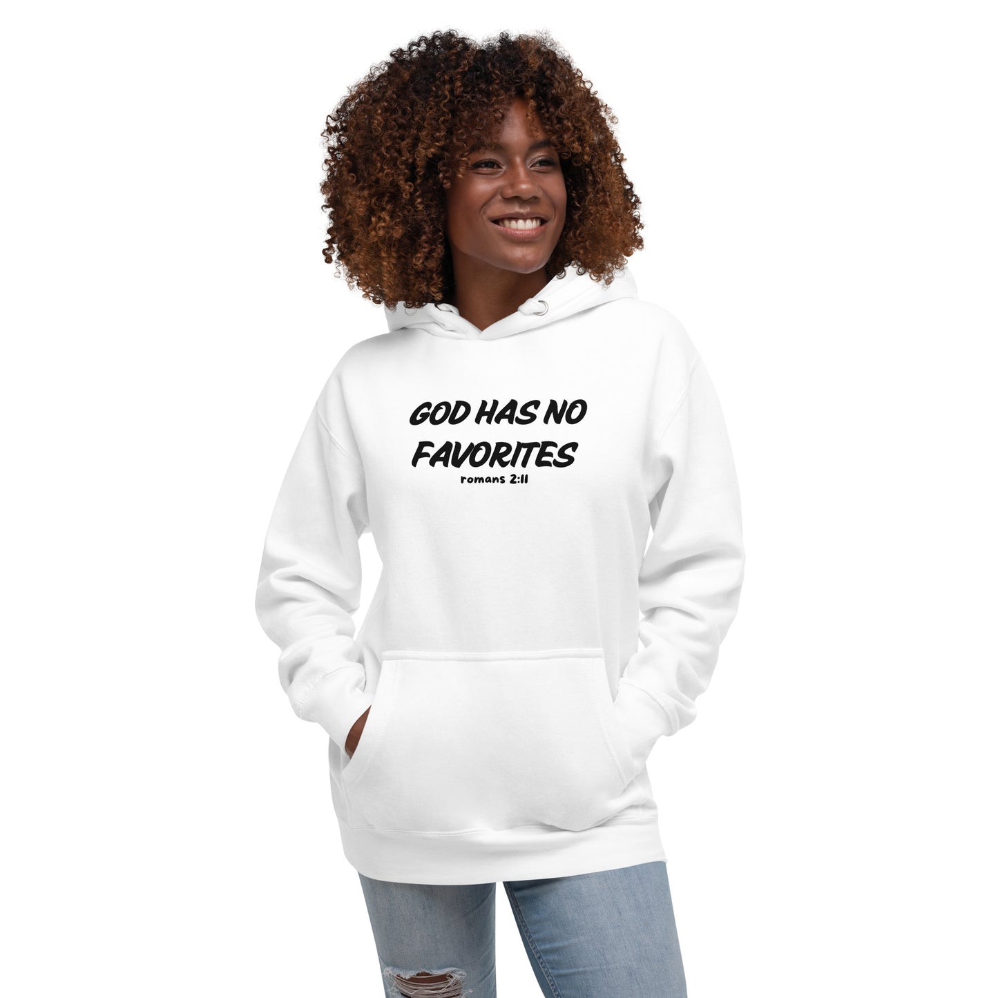 God Has No Favorites Inspirational Unisex Hoodie