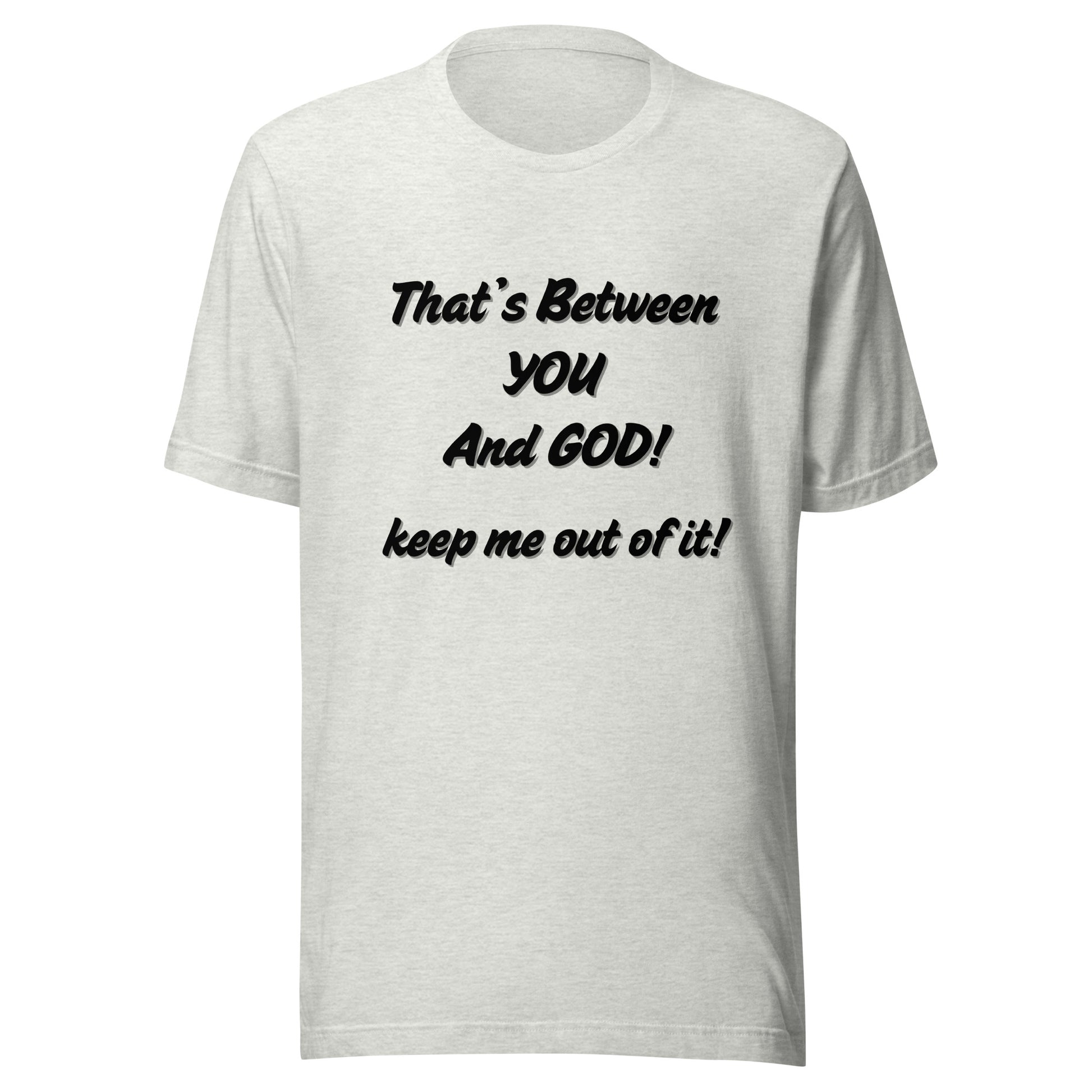 Christian Inspirational Unisex T Shirt