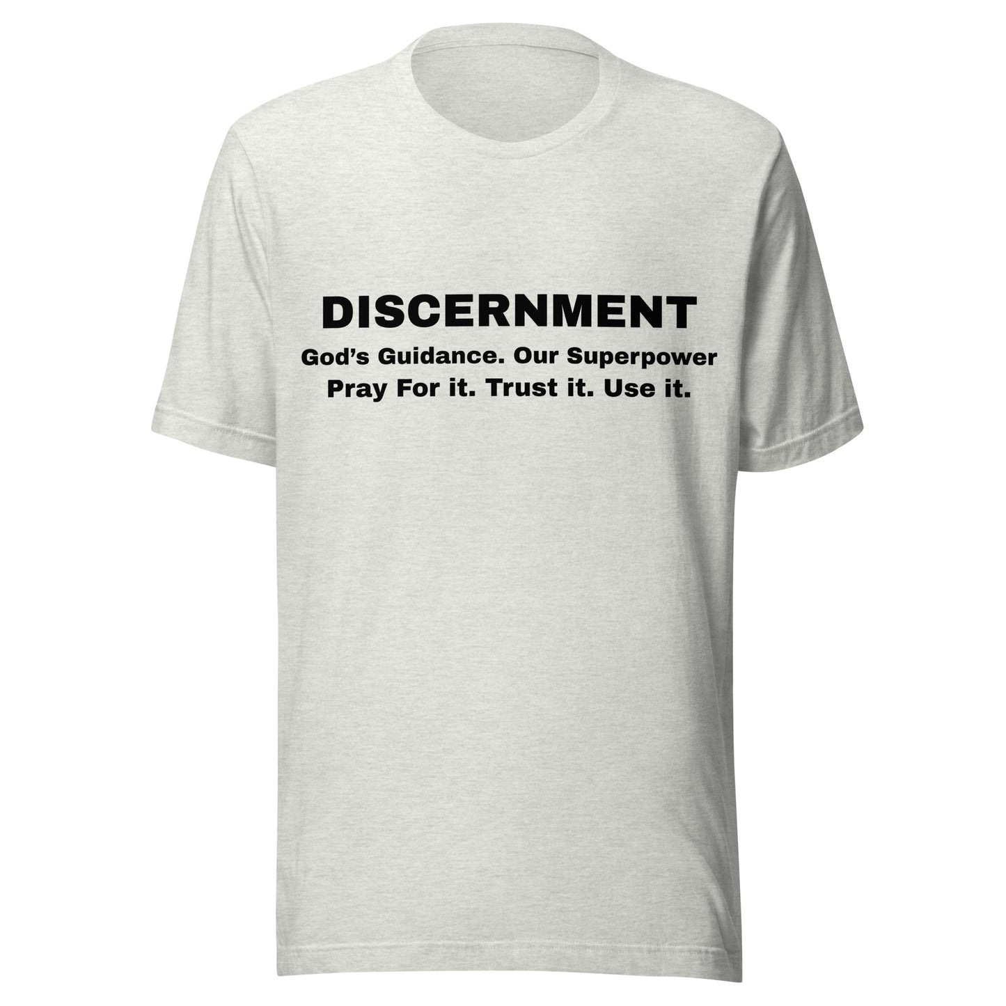 Discernment Christian T-Shirt | God's Guidance Faith Inspirational Unisex T Shirt