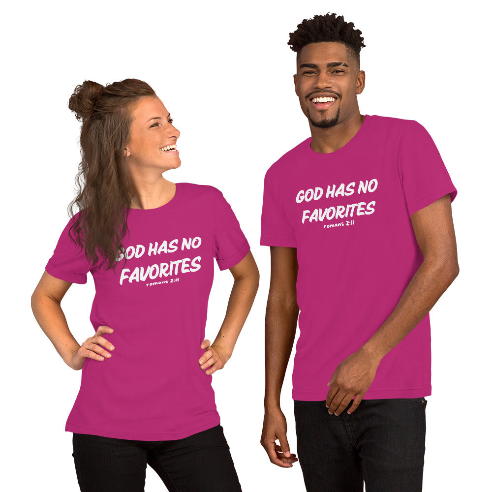 God Has No Favorites Christian Inspirational Unisex T Shirt