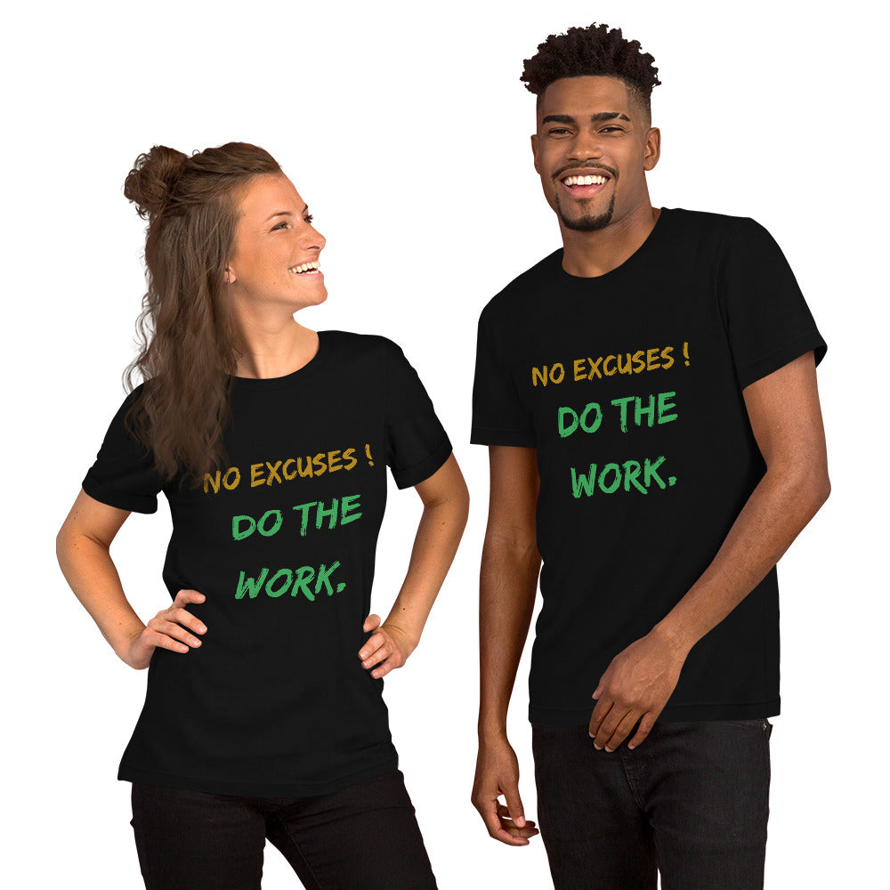 Motivational Unisex T-Shirt  Bella Canvas 3001